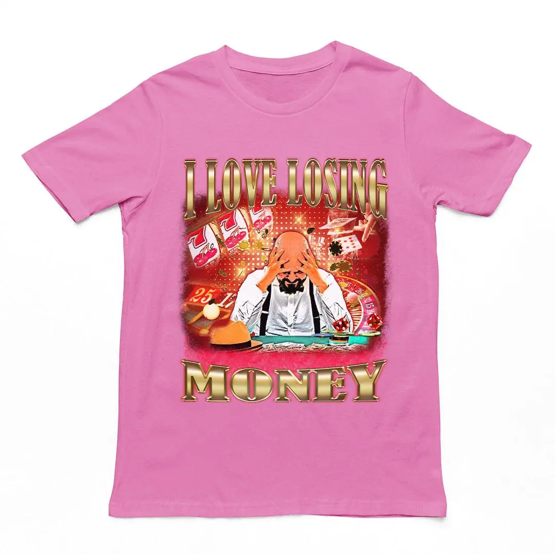 I love losing money T-Shirt - Image 2