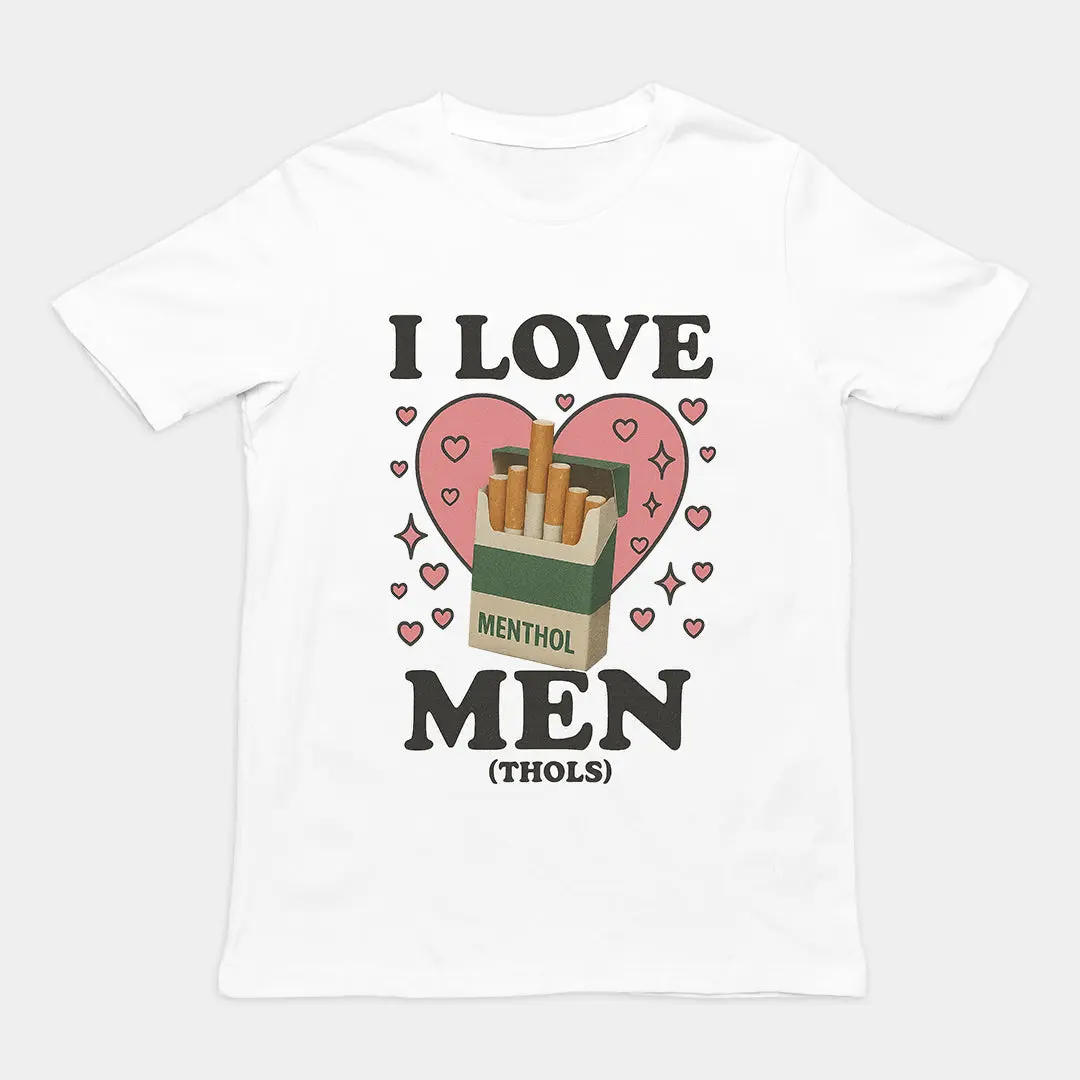 I love men (menthols) T-Shirt - Image 6