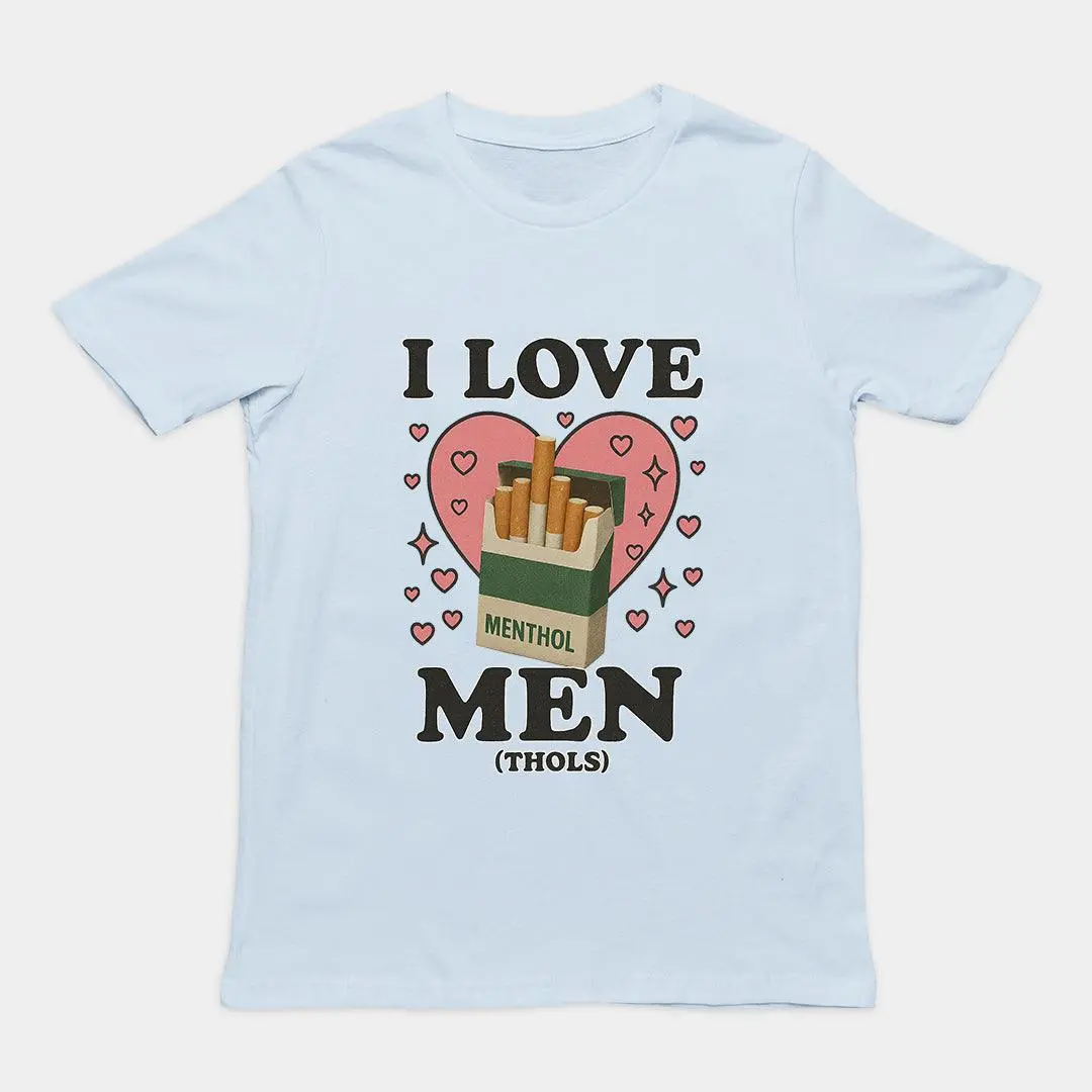 I love men (menthols) T-Shirt - Image 6