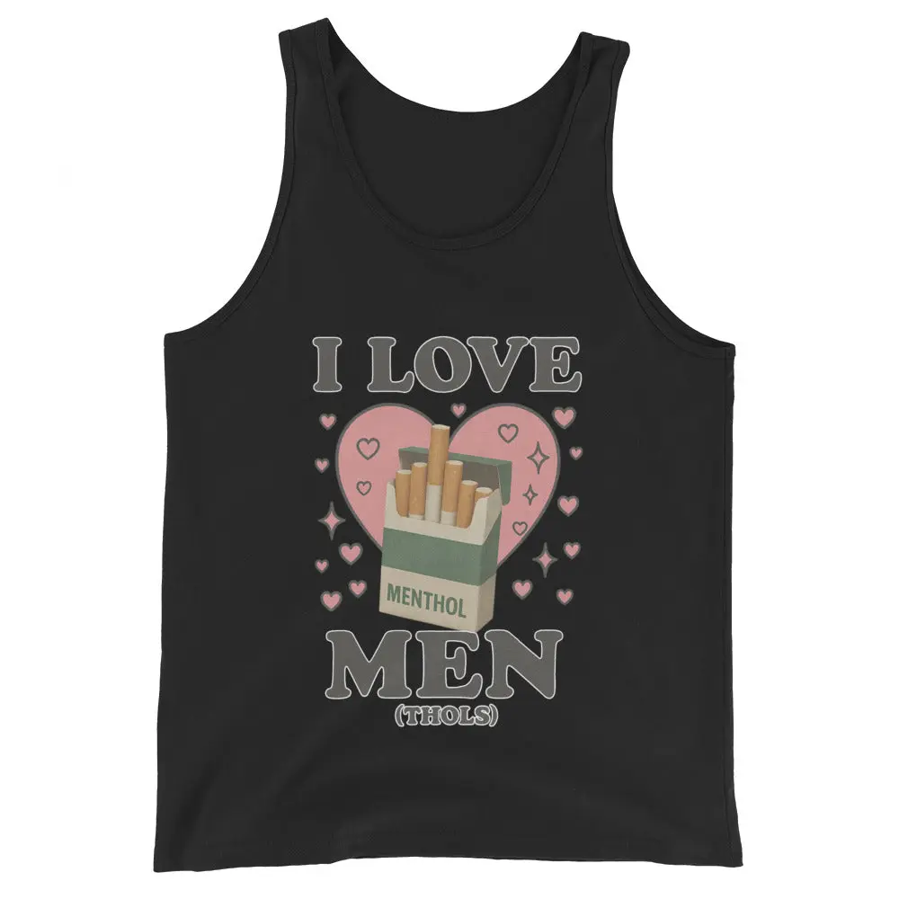 I love men (menthols) Tank Top