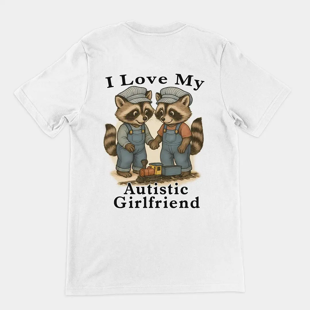 I Love my Autistic Girlfriend T-Shirt (backprint) - Image 5