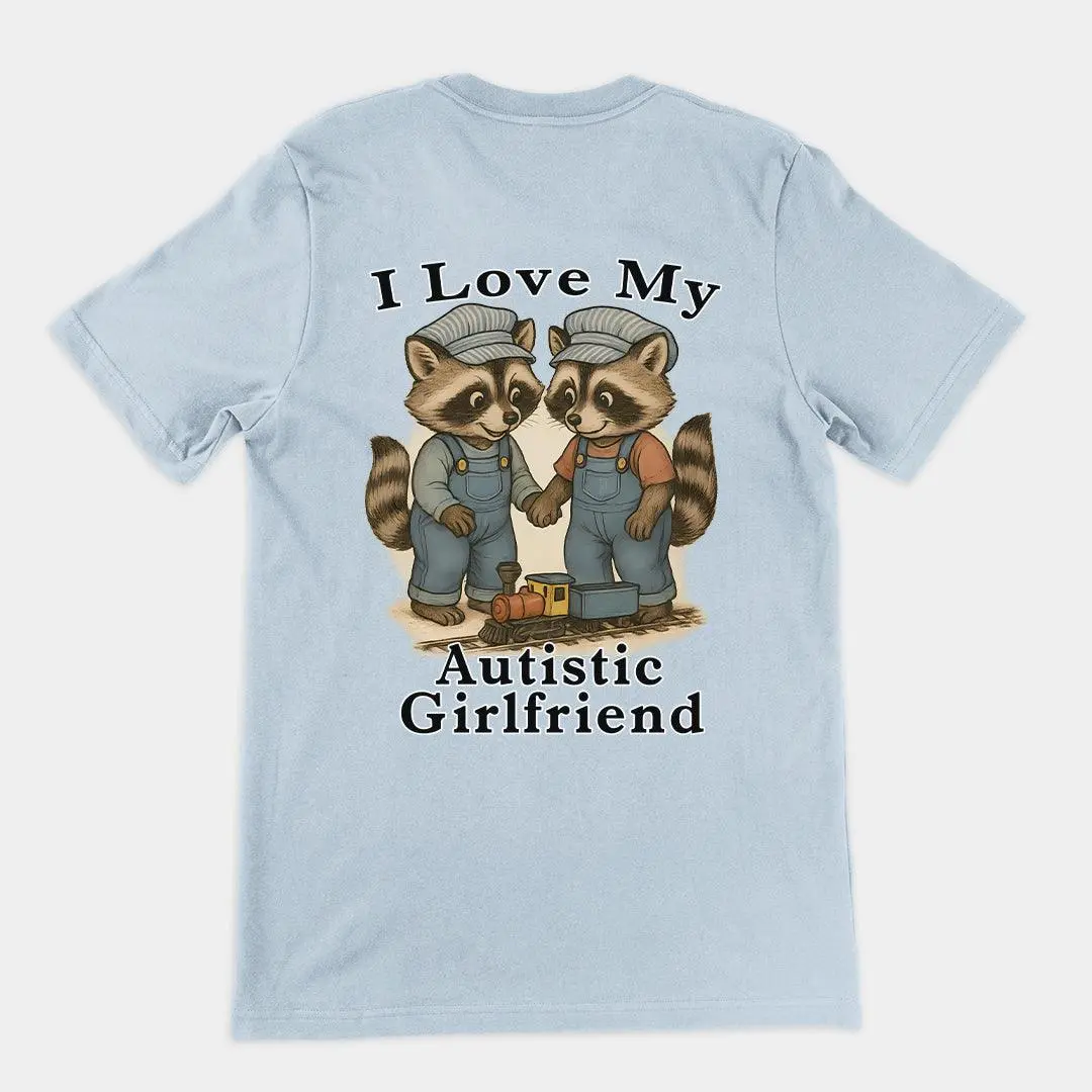 I Love my Autistic Girlfriend T-Shirt (backprint) - Image 7