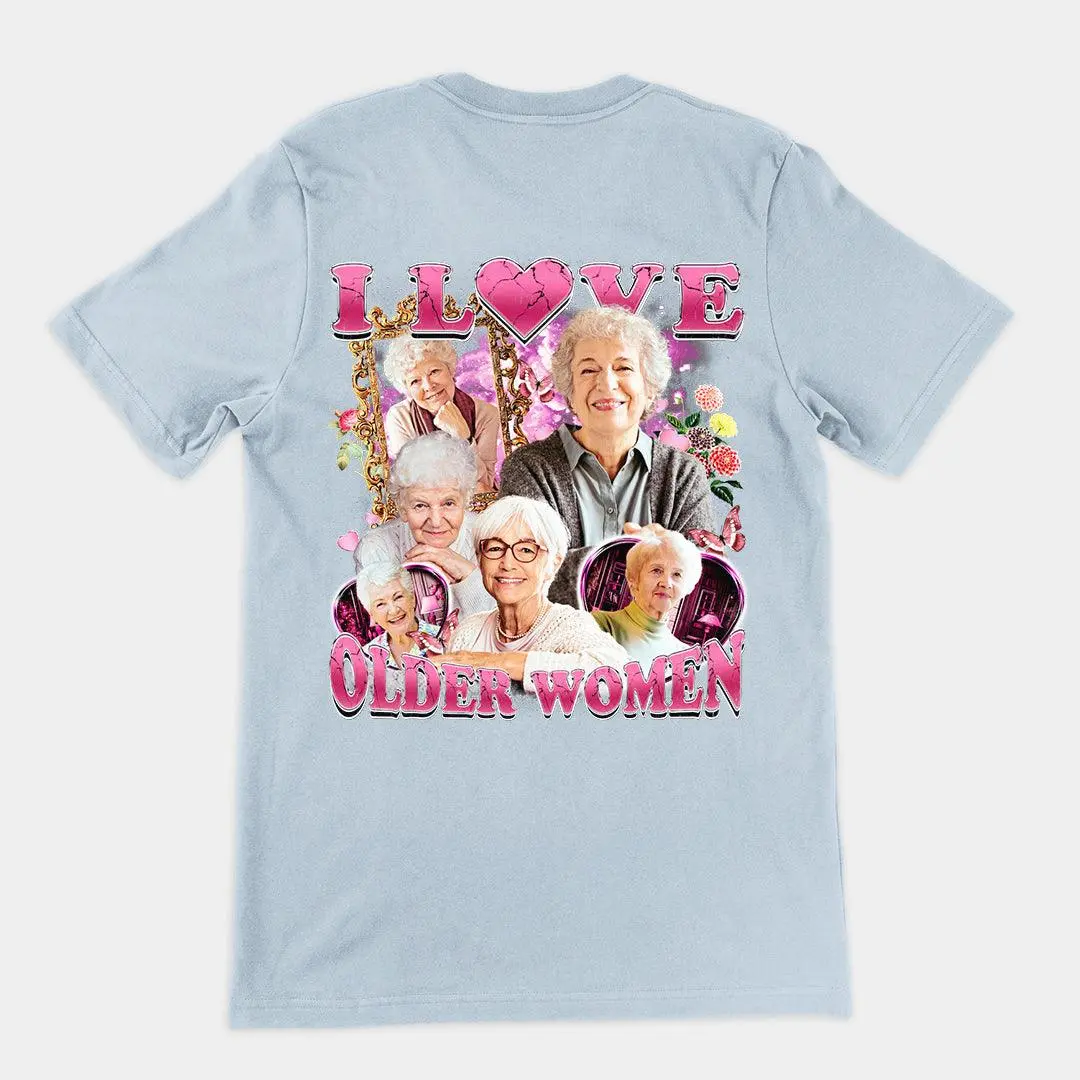 I Love Older Women t-shirt (backprint) - Image 4