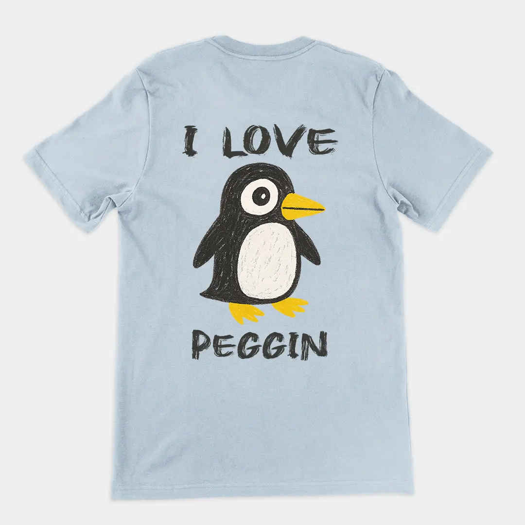 I love Pegging (Penguin) T-Shirt (backprint) - Image 6