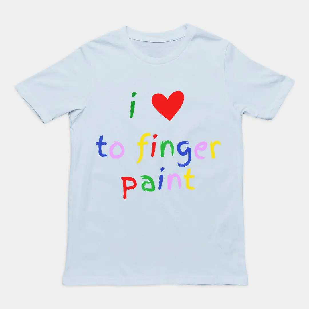 I love to finger paint T-Shirt - Image 5
