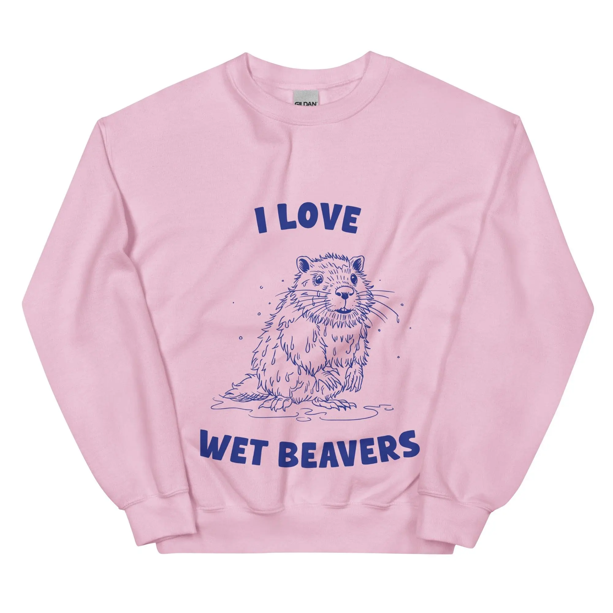 I Love Wet Beavers sweatshirt - Image 9
