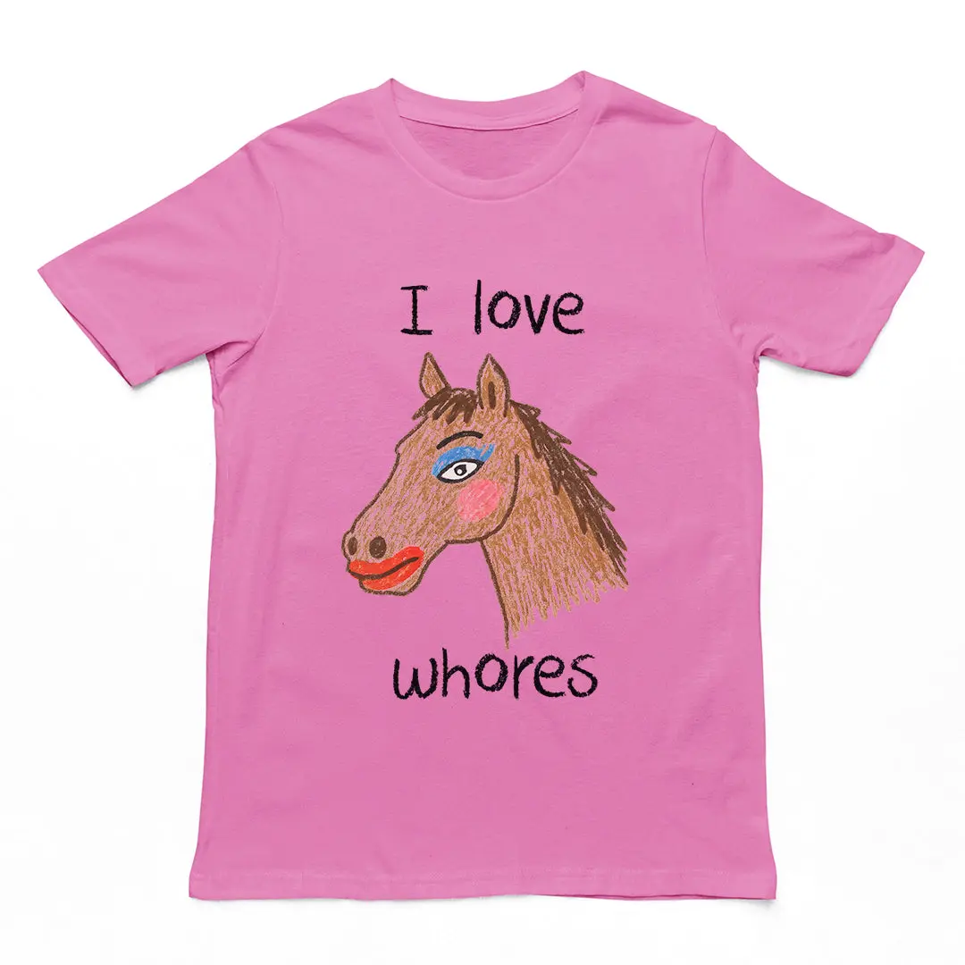 I Love Whores T-Shirt - Image 5