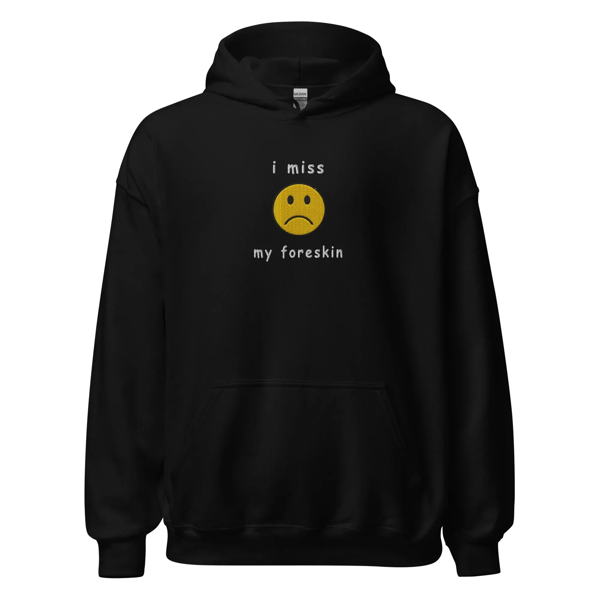 I miss my foreskin (embroidered) Hoodie - Image 2