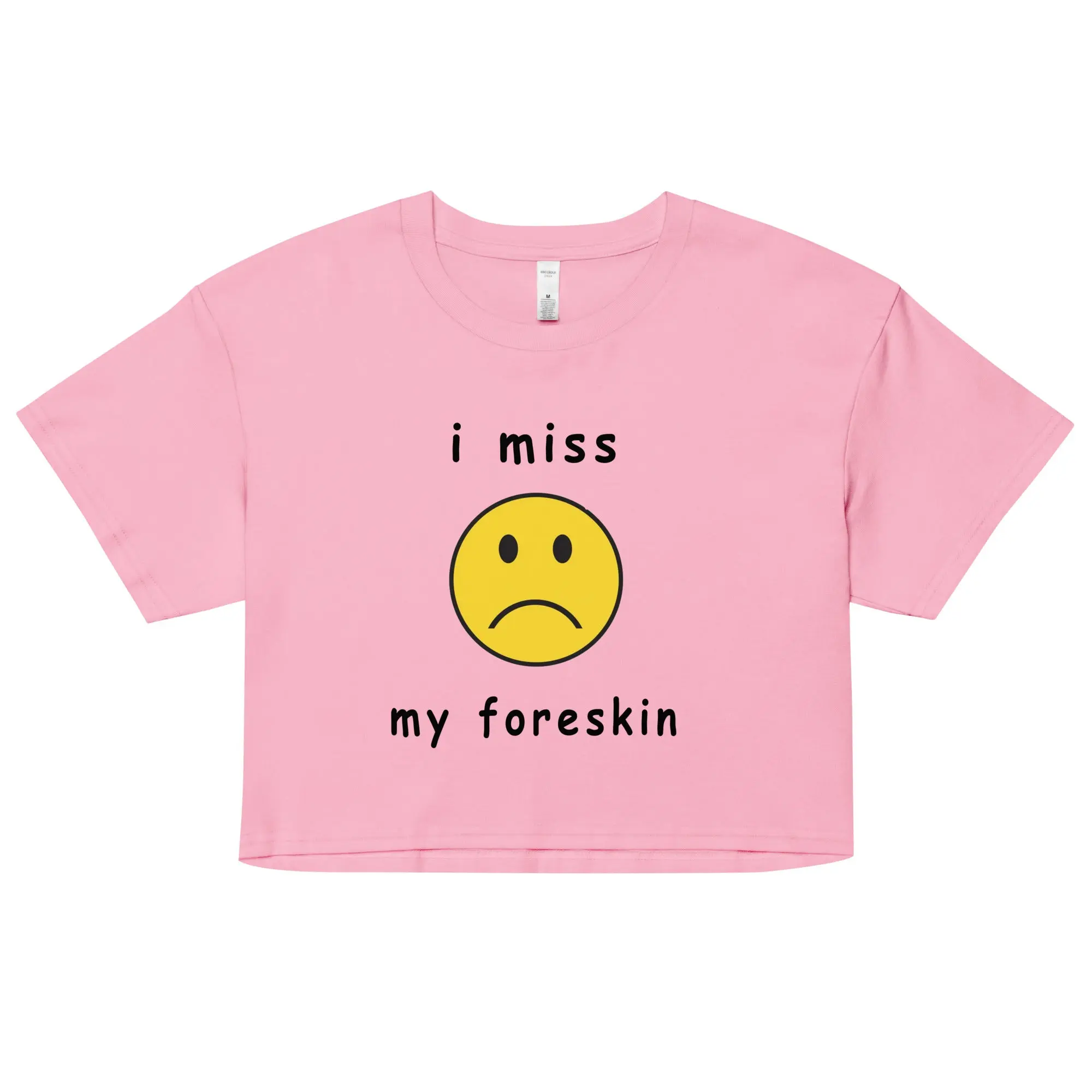 I miss my foreskin Women’s crop top