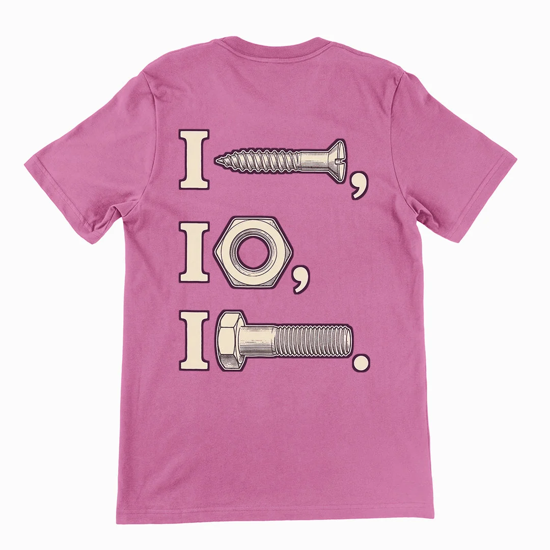 I nut I screw I bolt T-Shirt (backprint) - Image 2
