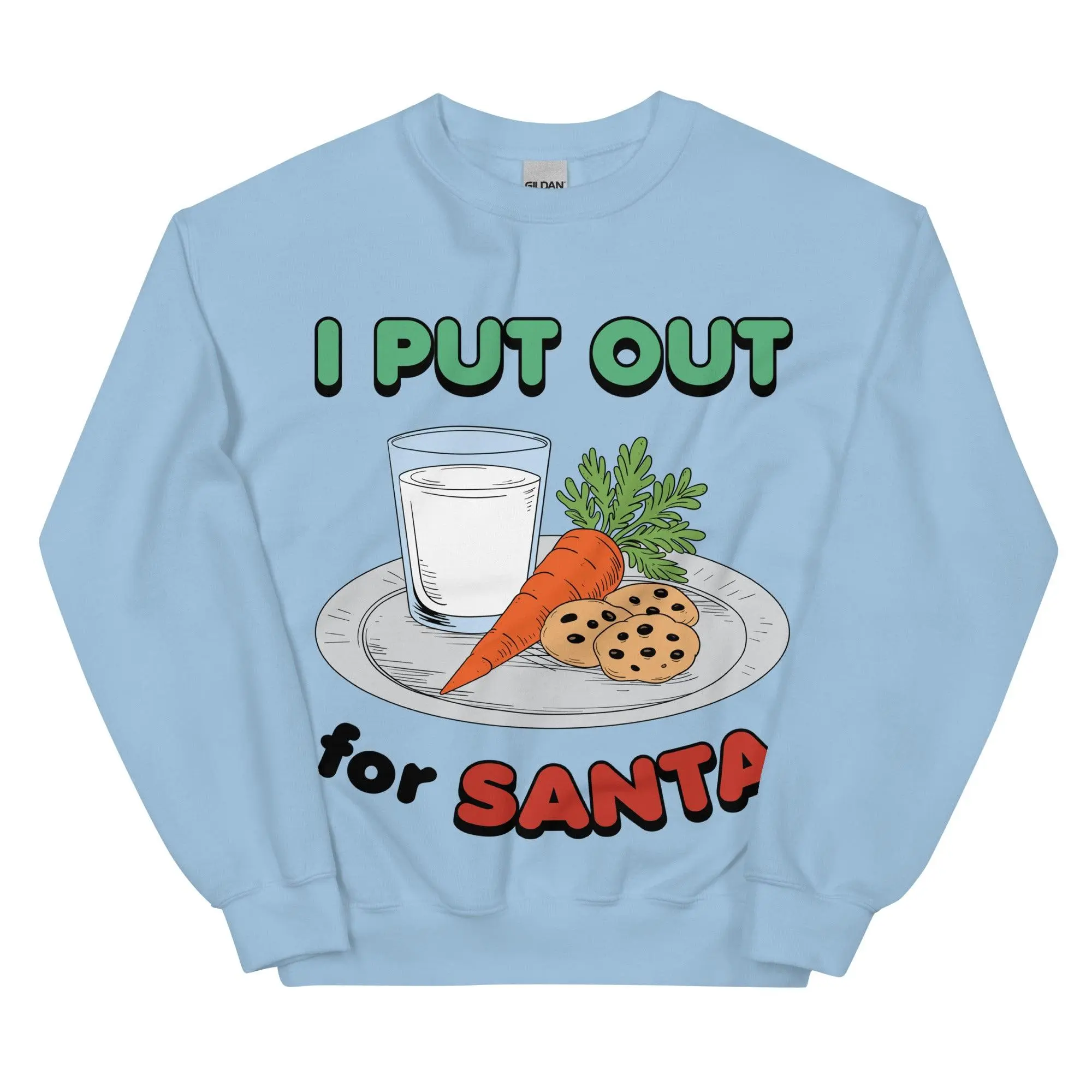 I Put out for Santa sweatshirt - Image 6