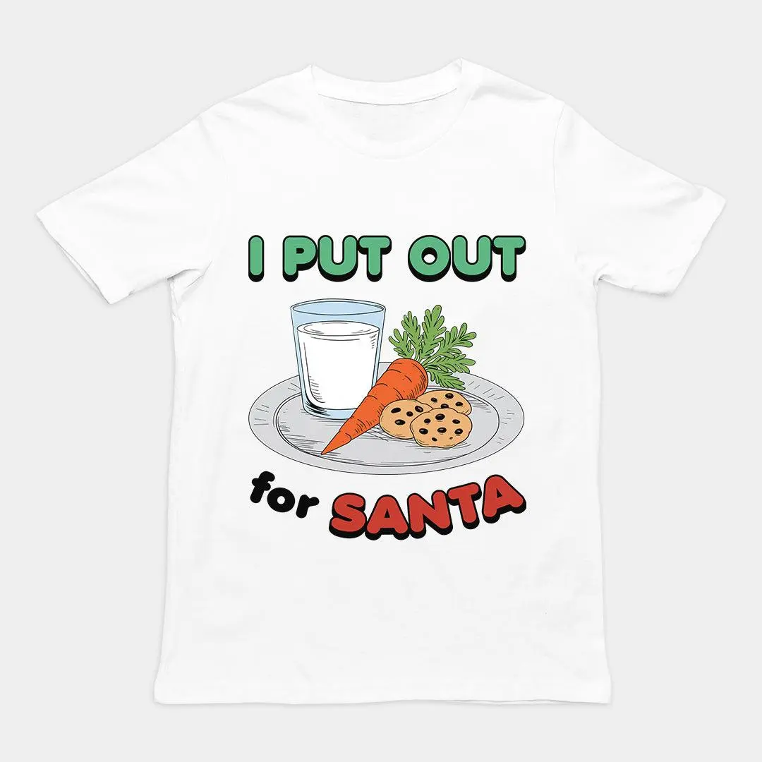 I Put out for Santa T-Shirt - Image 6