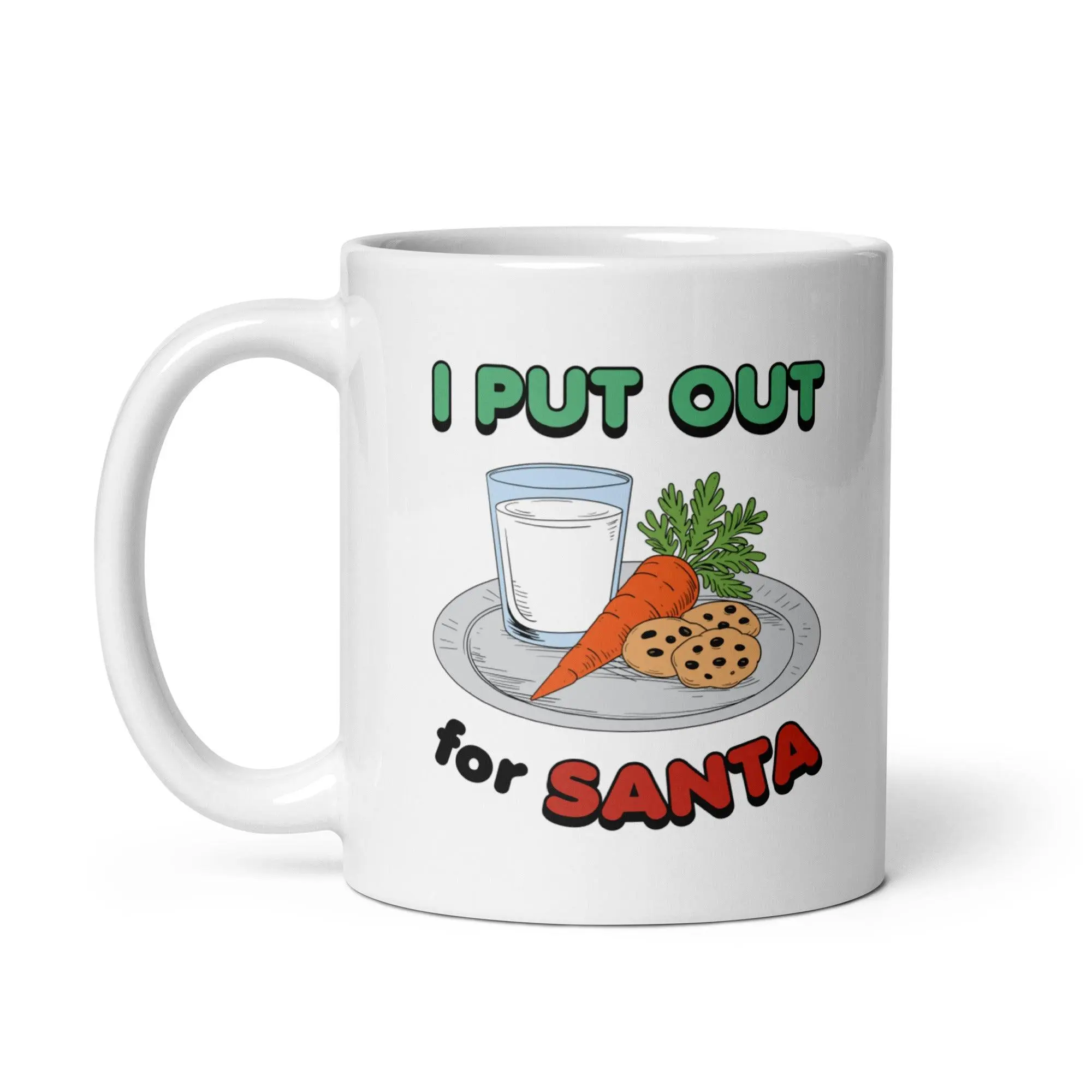 I Put out for Santa White glossy mug - Image 2
