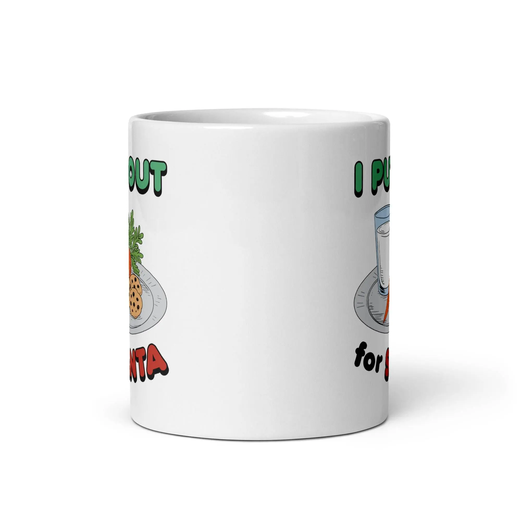 I Put out for Santa White glossy mug - Image 3