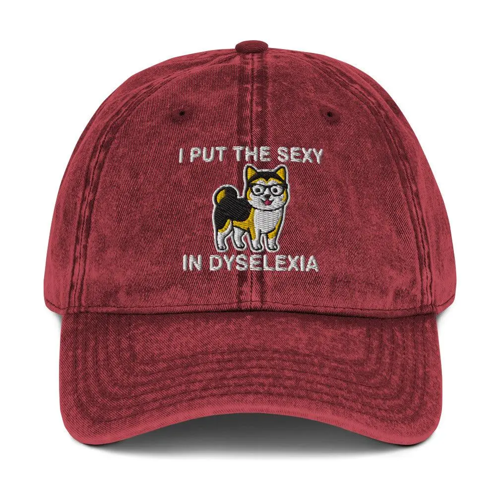 I Put the Sexy in Dyselexia Vintage Cotton Twill Cap - Image 8