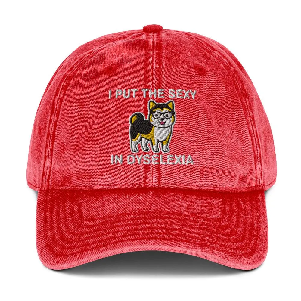 I Put the Sexy in Dyselexia Vintage Cotton Twill Cap - Image 9