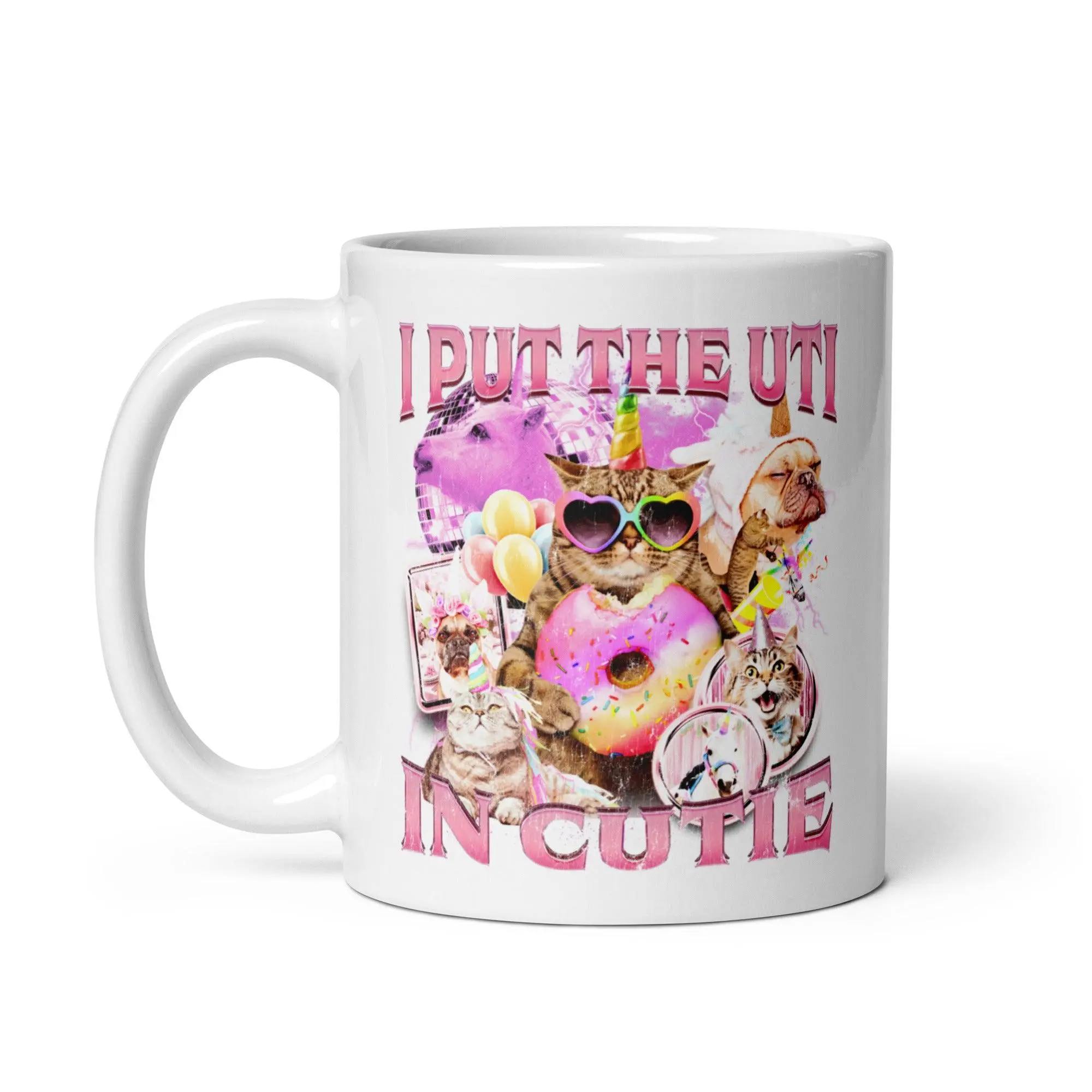 I Put the UTI in Cutie White glossy mug - Image 3