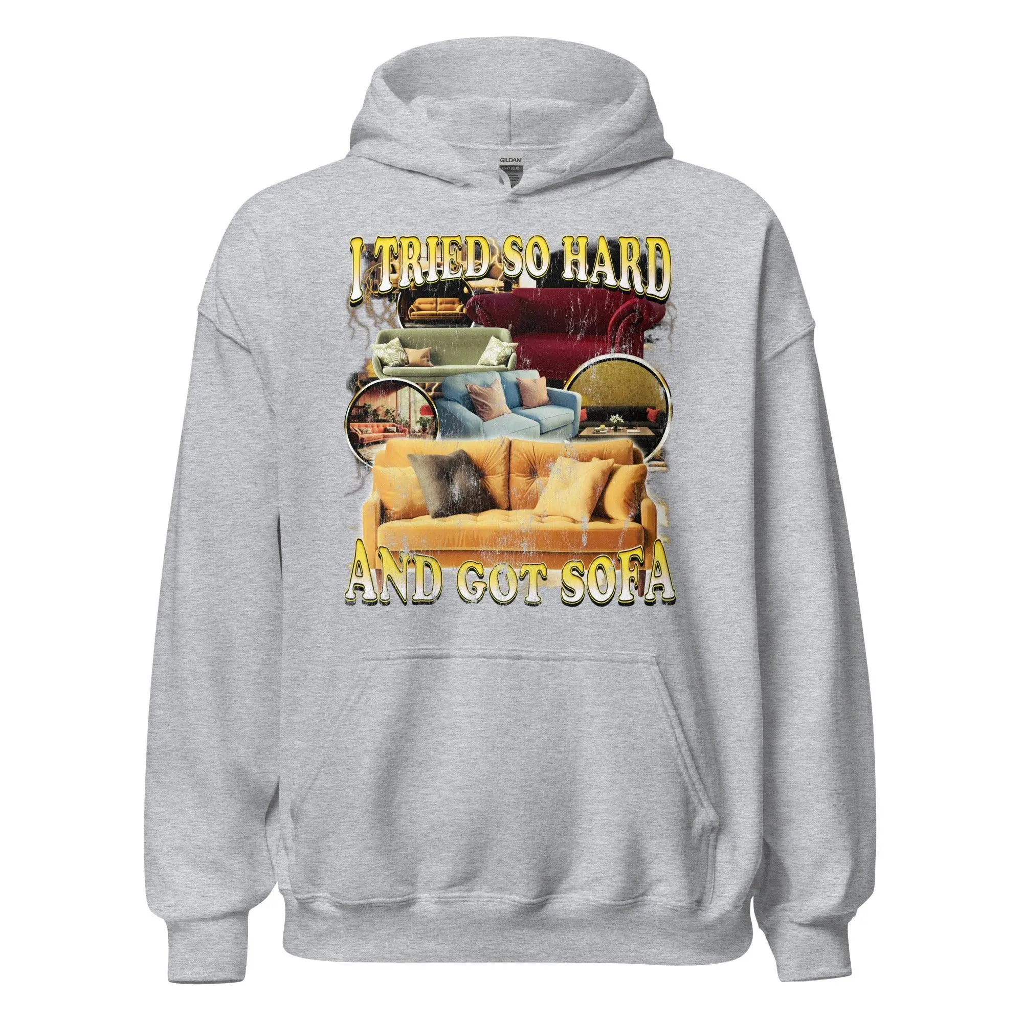 I tried so hard and got Sofa Hoodie - Image 2