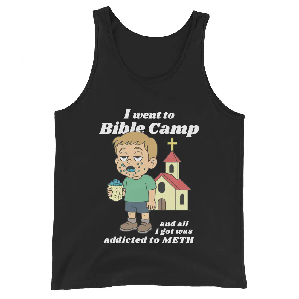 I went to Bible Camp and all I got was addicted to Meth Tank Top - Image 2