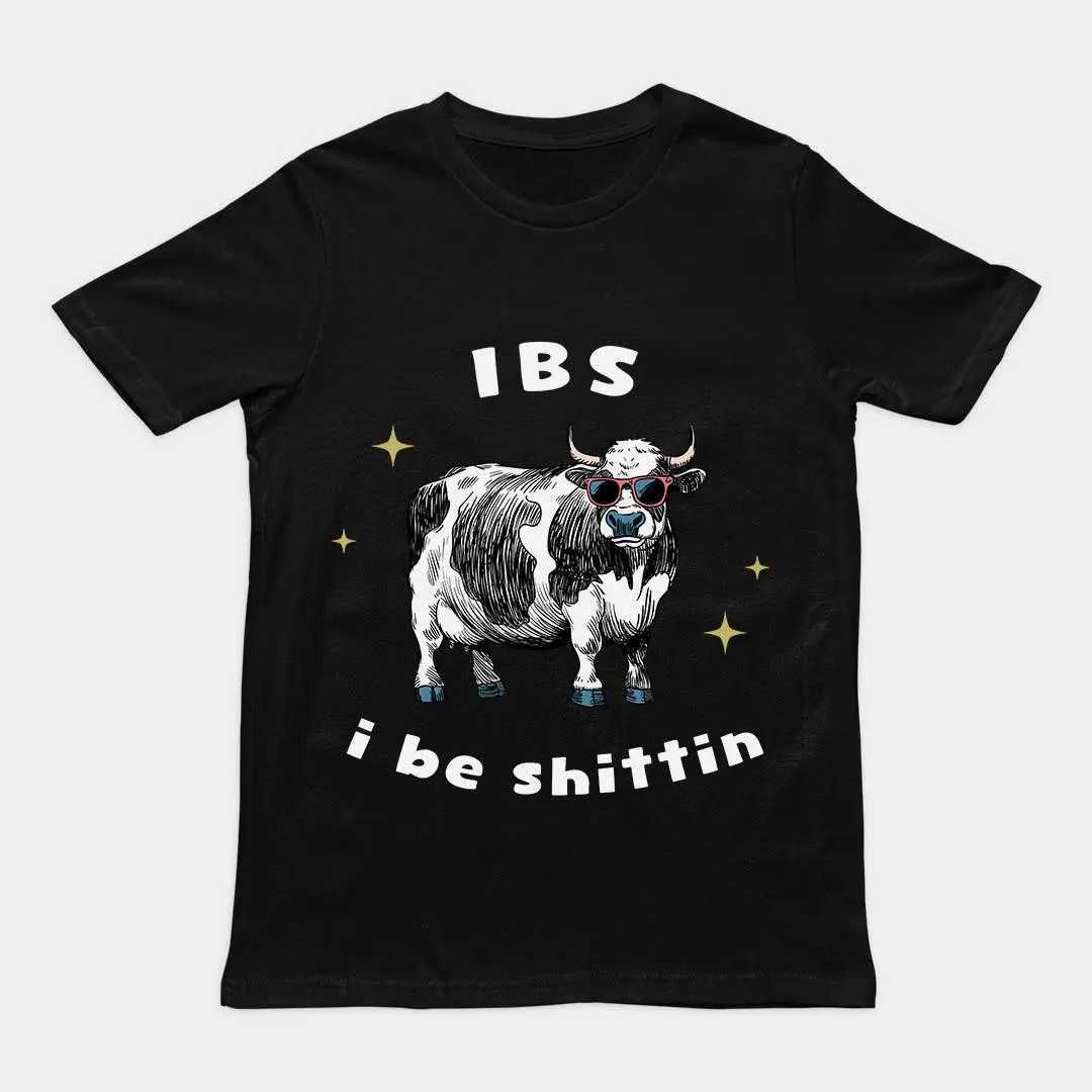 IBS - i be shittin t-shirt - Image 2