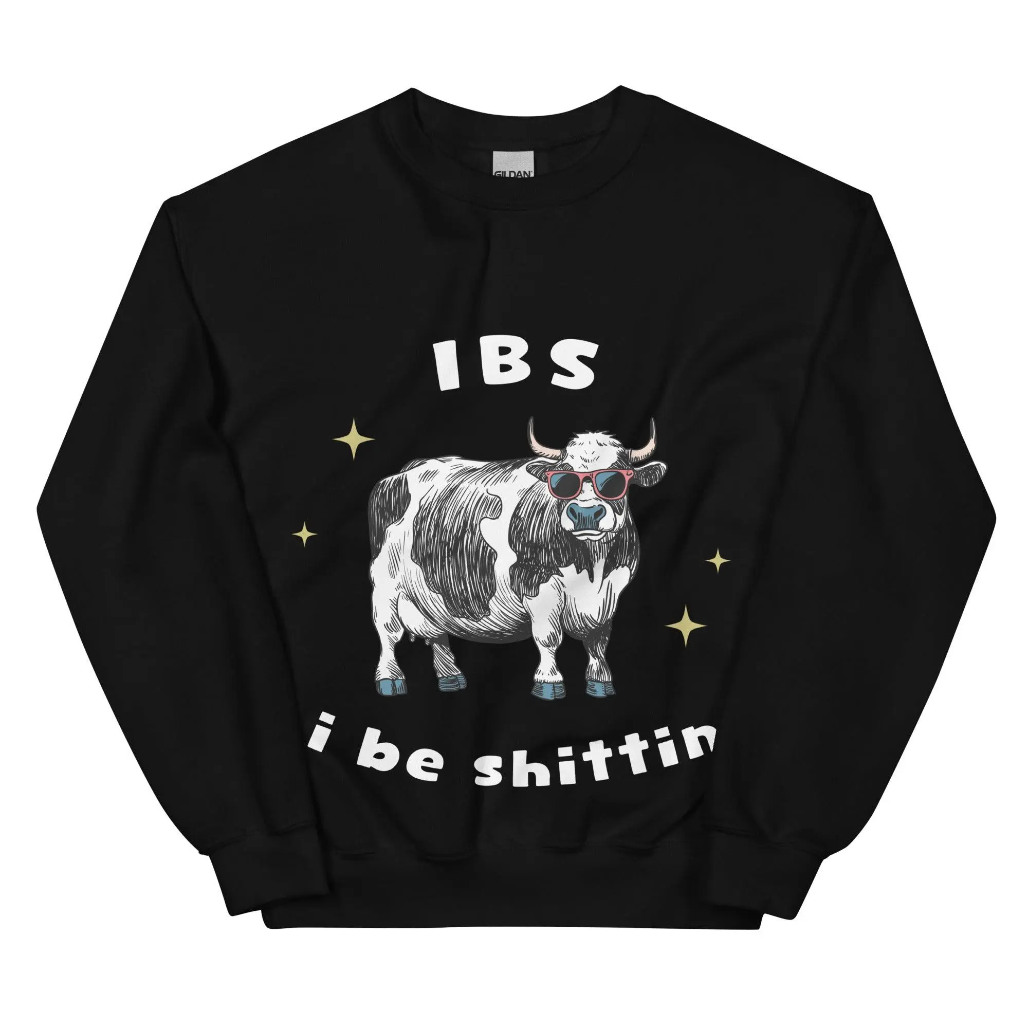IBS - i be shittin sweatshirt - Image 2