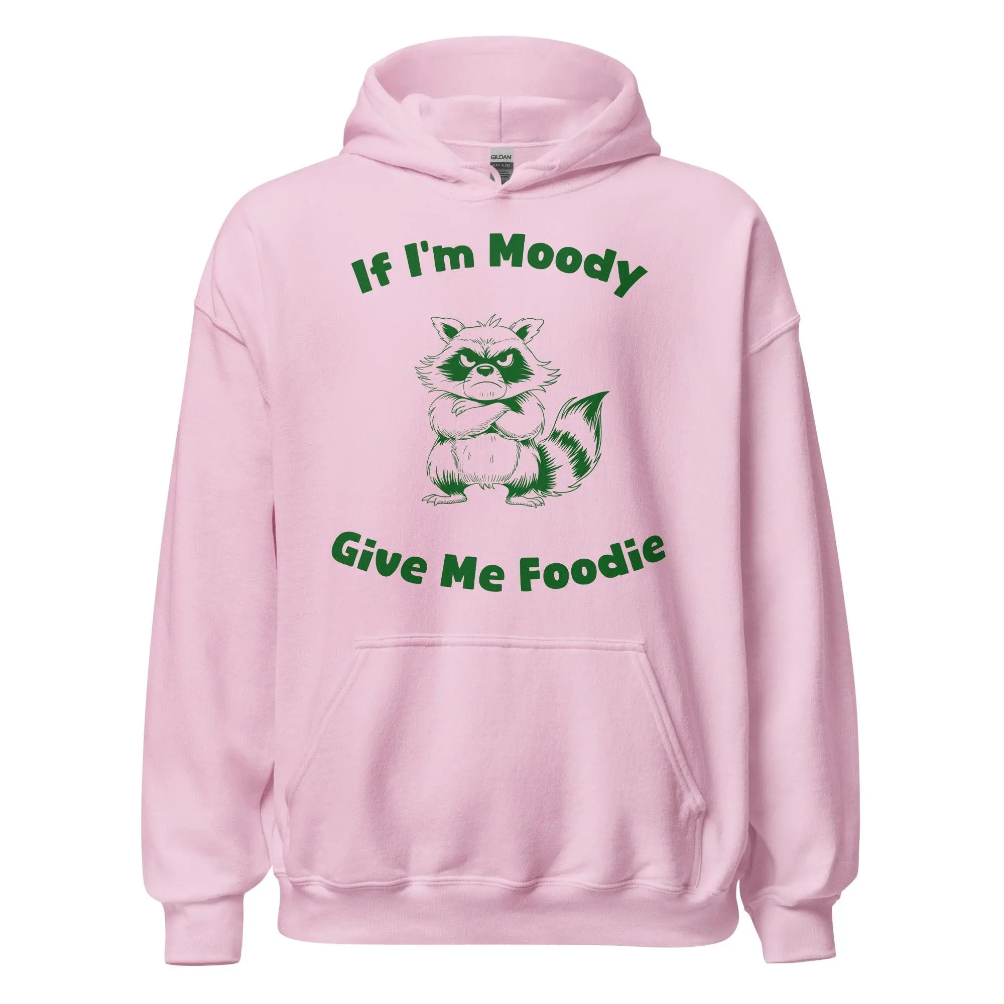 If I'm Moody Give me Foodie Hoodie - Image 6
