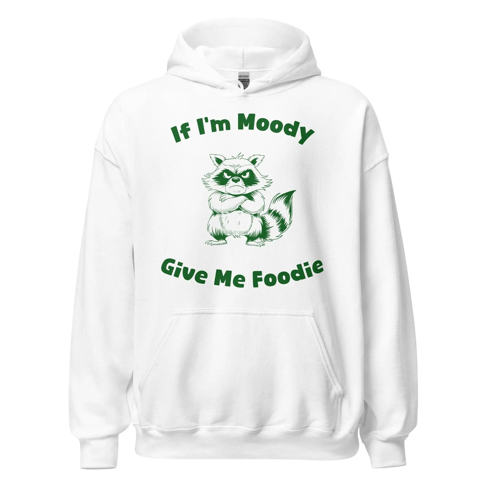 If I'm Moody Give me Foodie Hoodie - Image 7