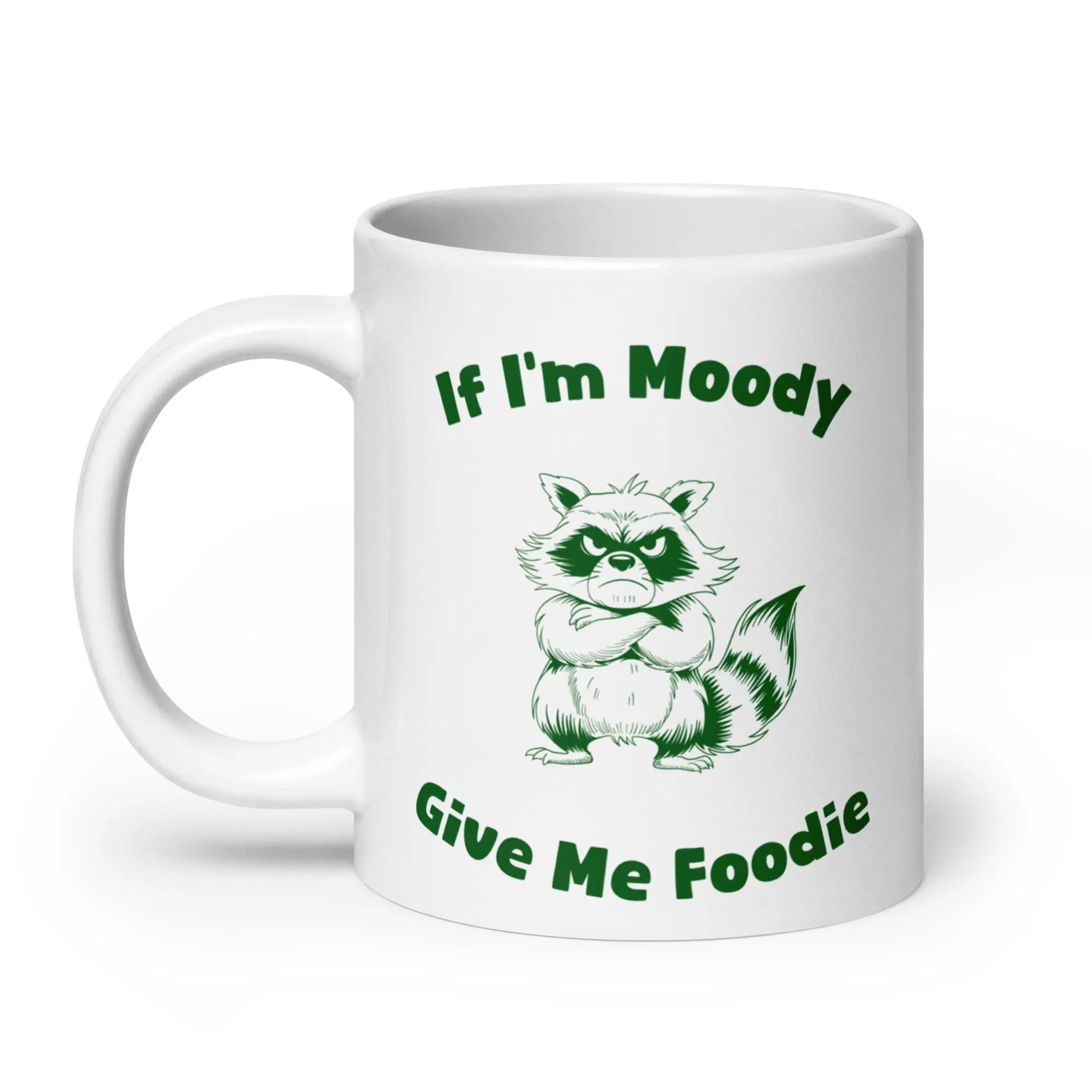 If I'm Moody Give me Foodie White glossy mug - Image 7