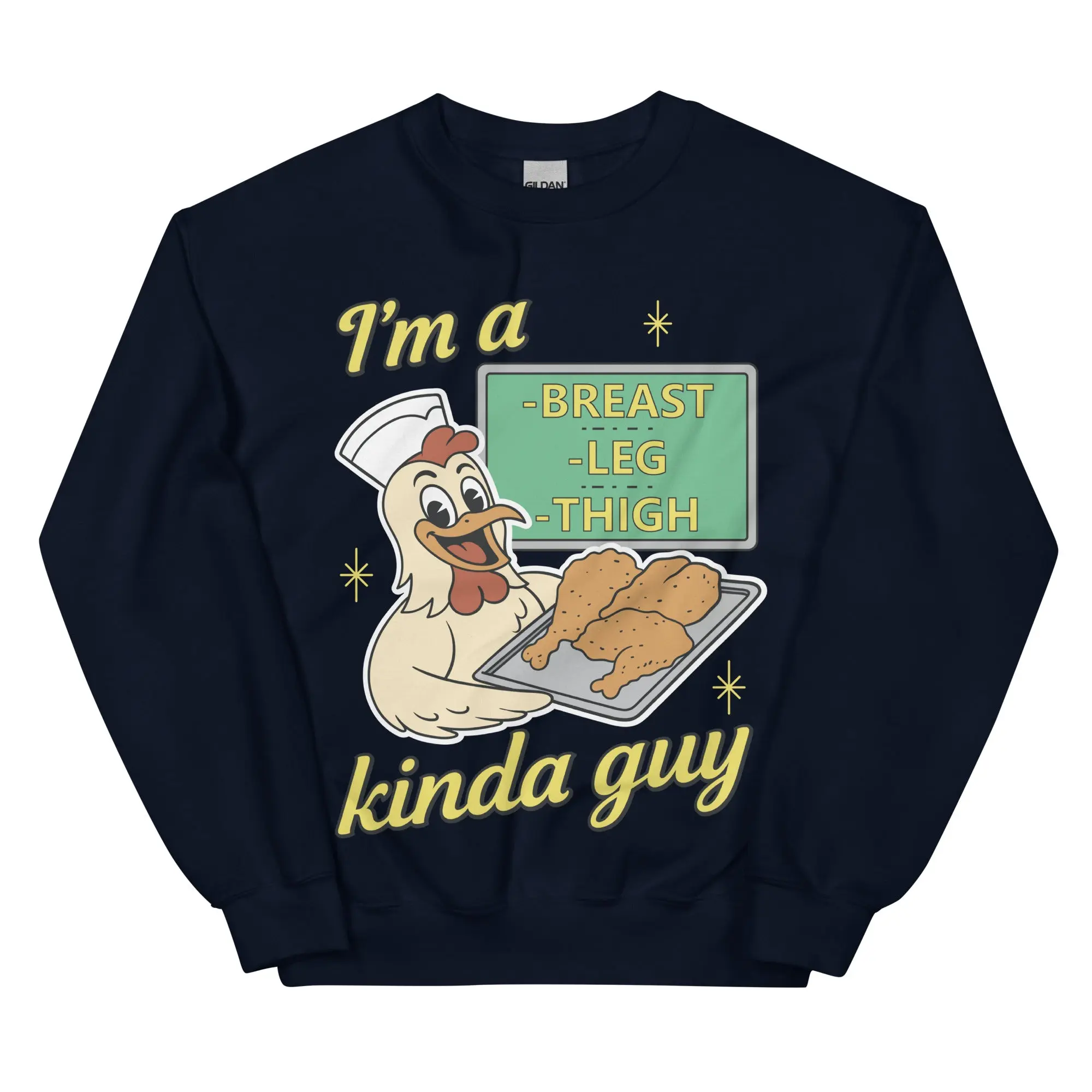 I'm a breast leg and thigh kinda guy (chicken) sweatshirt - Image 2