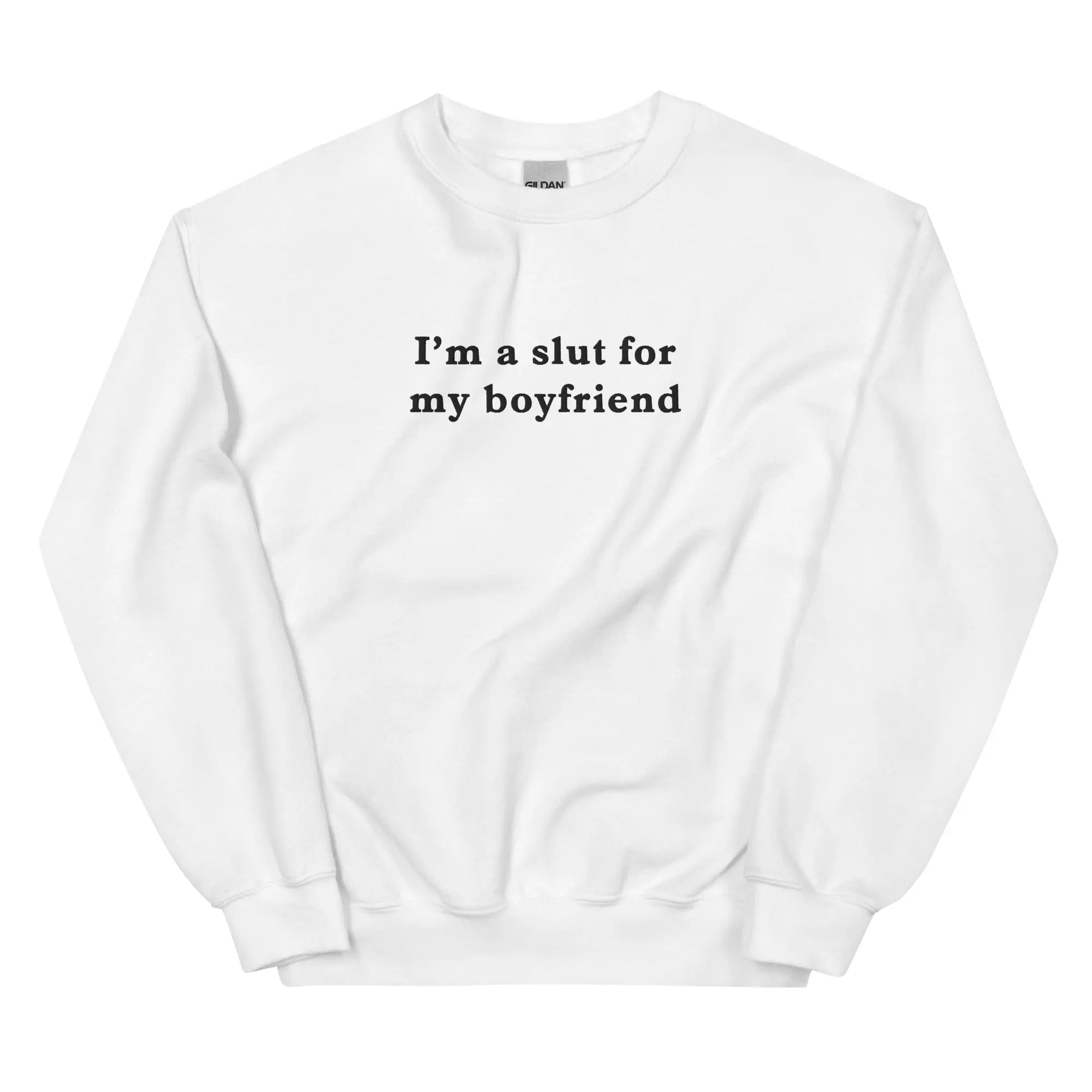 I'm a slut for my boyfriend (embroidered) sweatshirt - Image 9