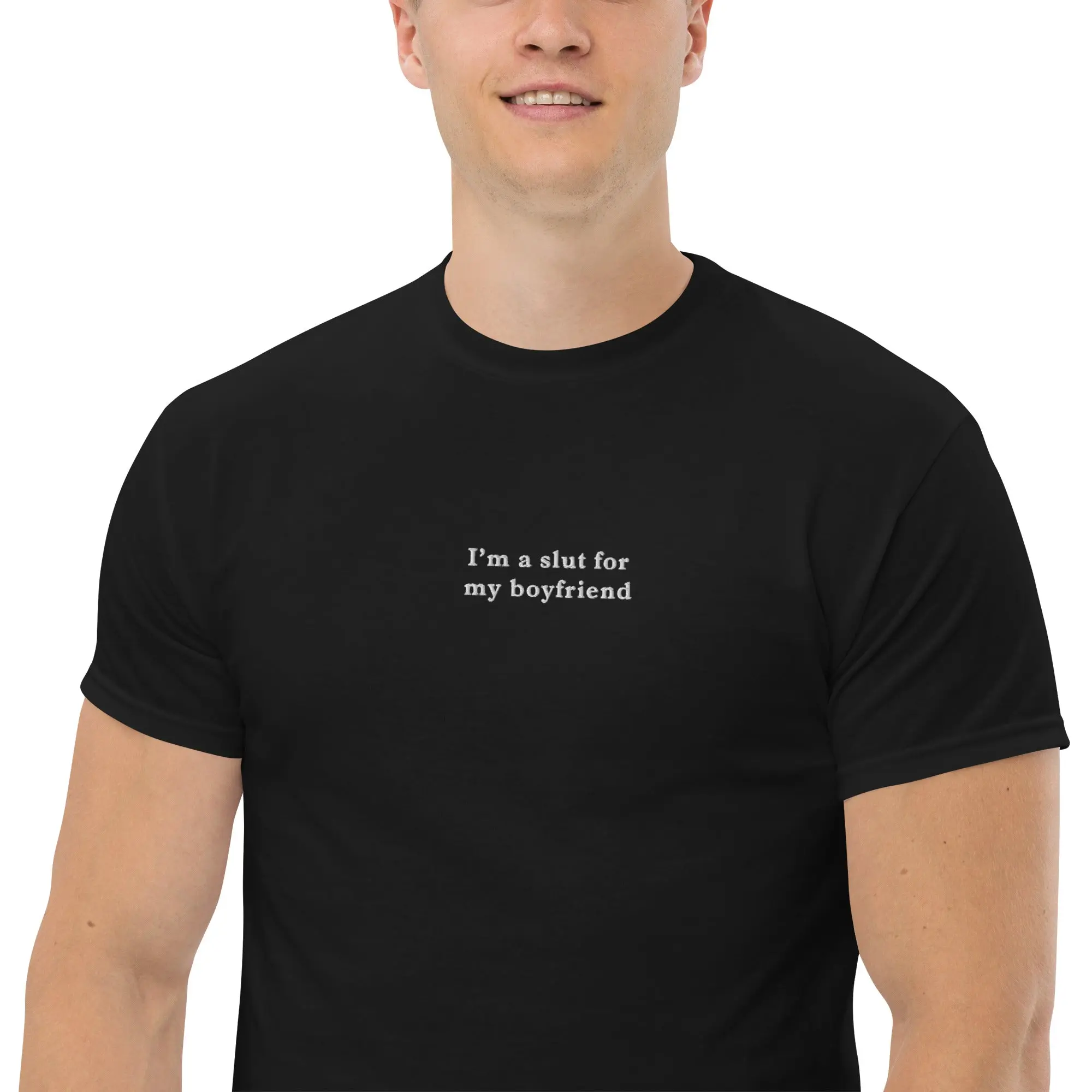 I'm a slut for my boyfriend (embroidered) T-Shirt - Image 7