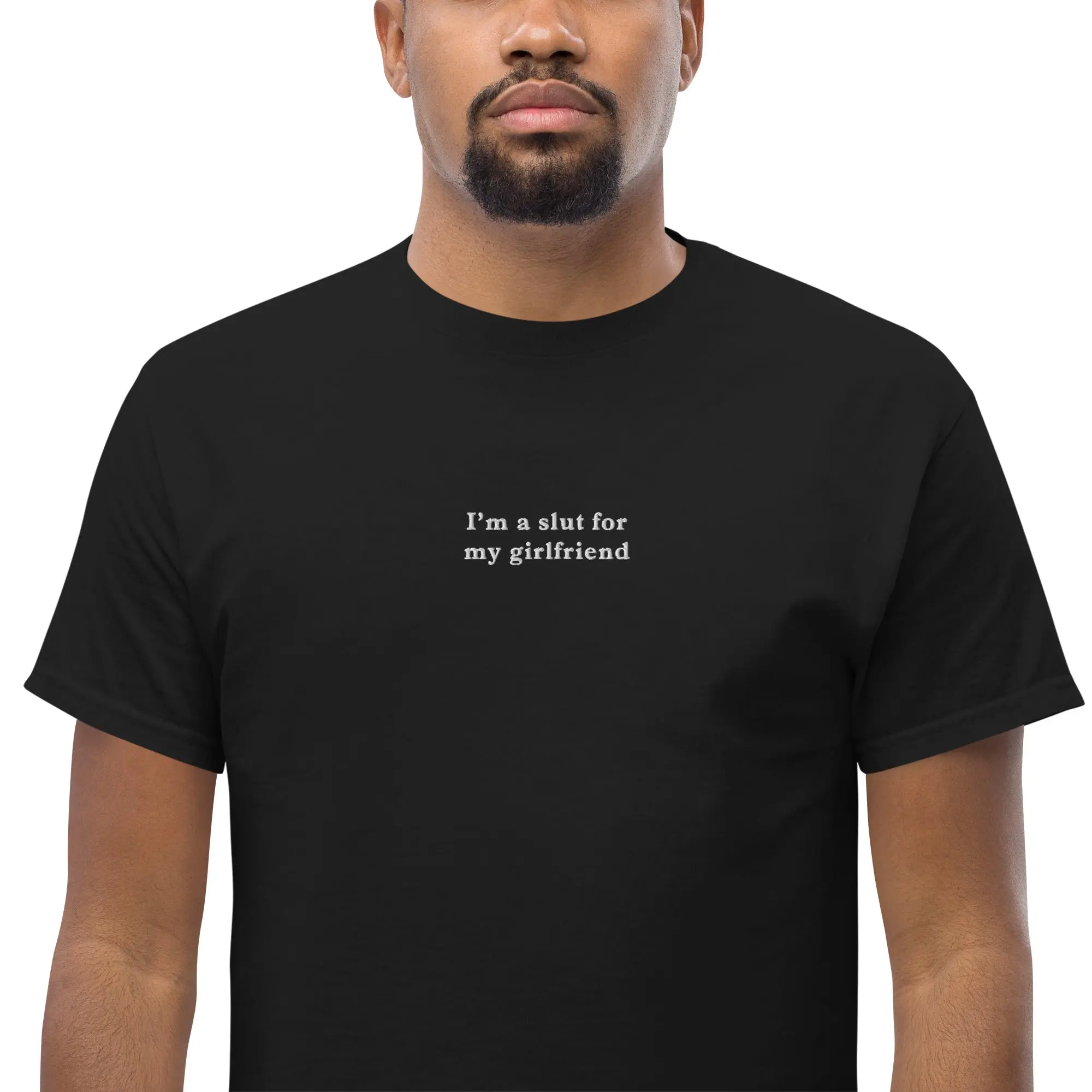 I'm a slut for my girlfriend (embroidered) T-Shirt - Image 7