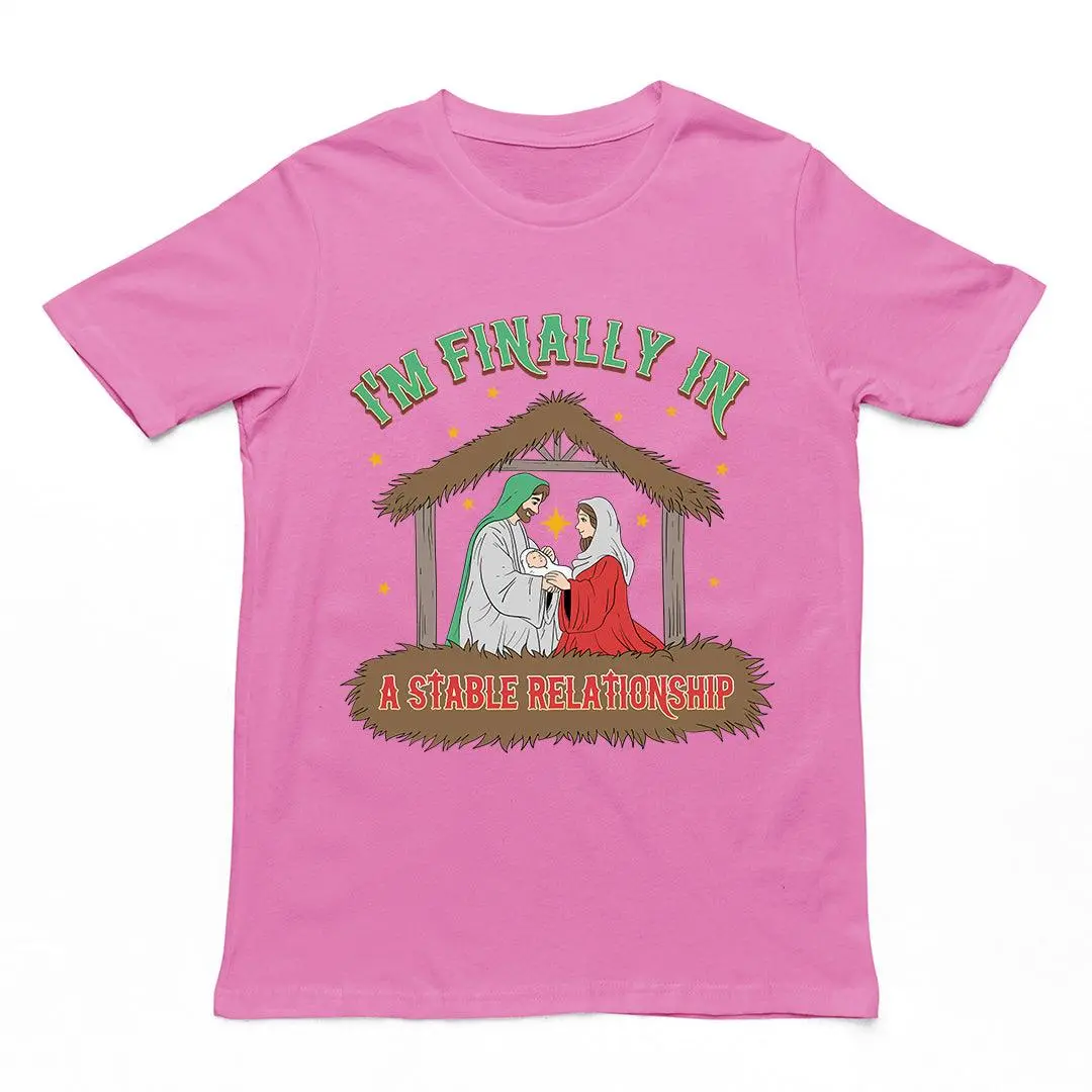 I'm Finally in a Stable Relationship T-Shirt - Image 2
