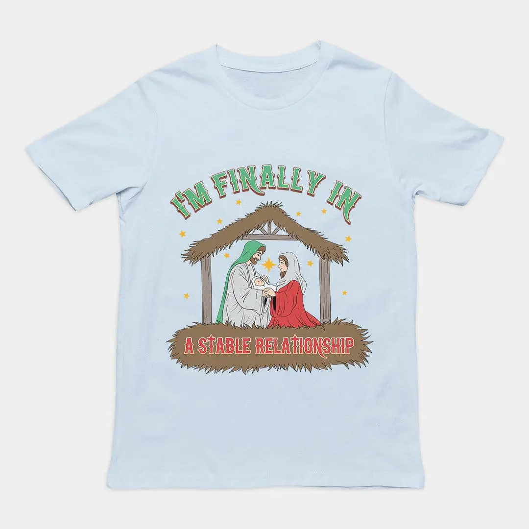 I'm Finally in a Stable Relationship T-Shirt - Image 5