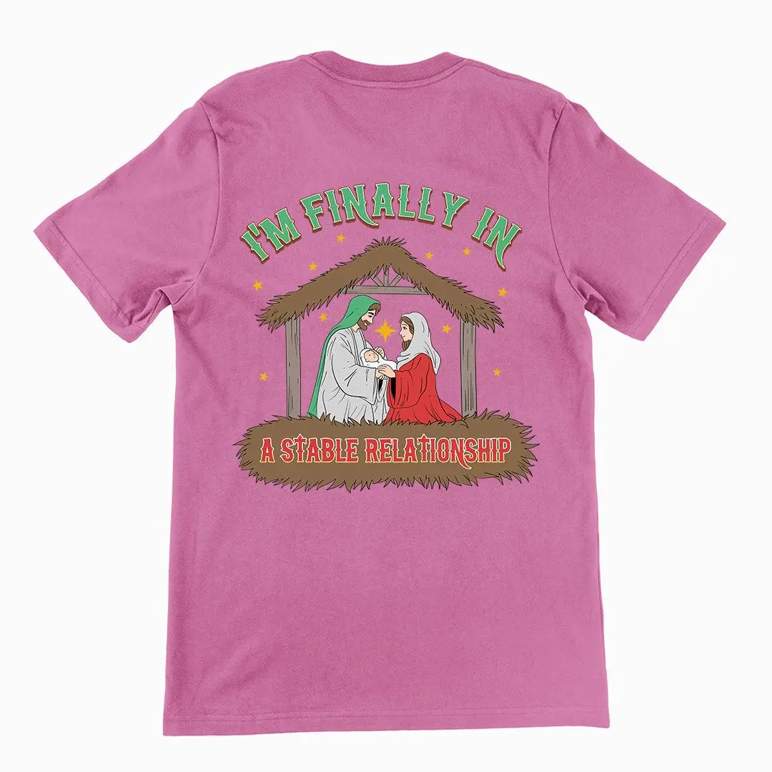 I'm Finally in a Stable Relationship t-shirt (backprint) - Image 2
