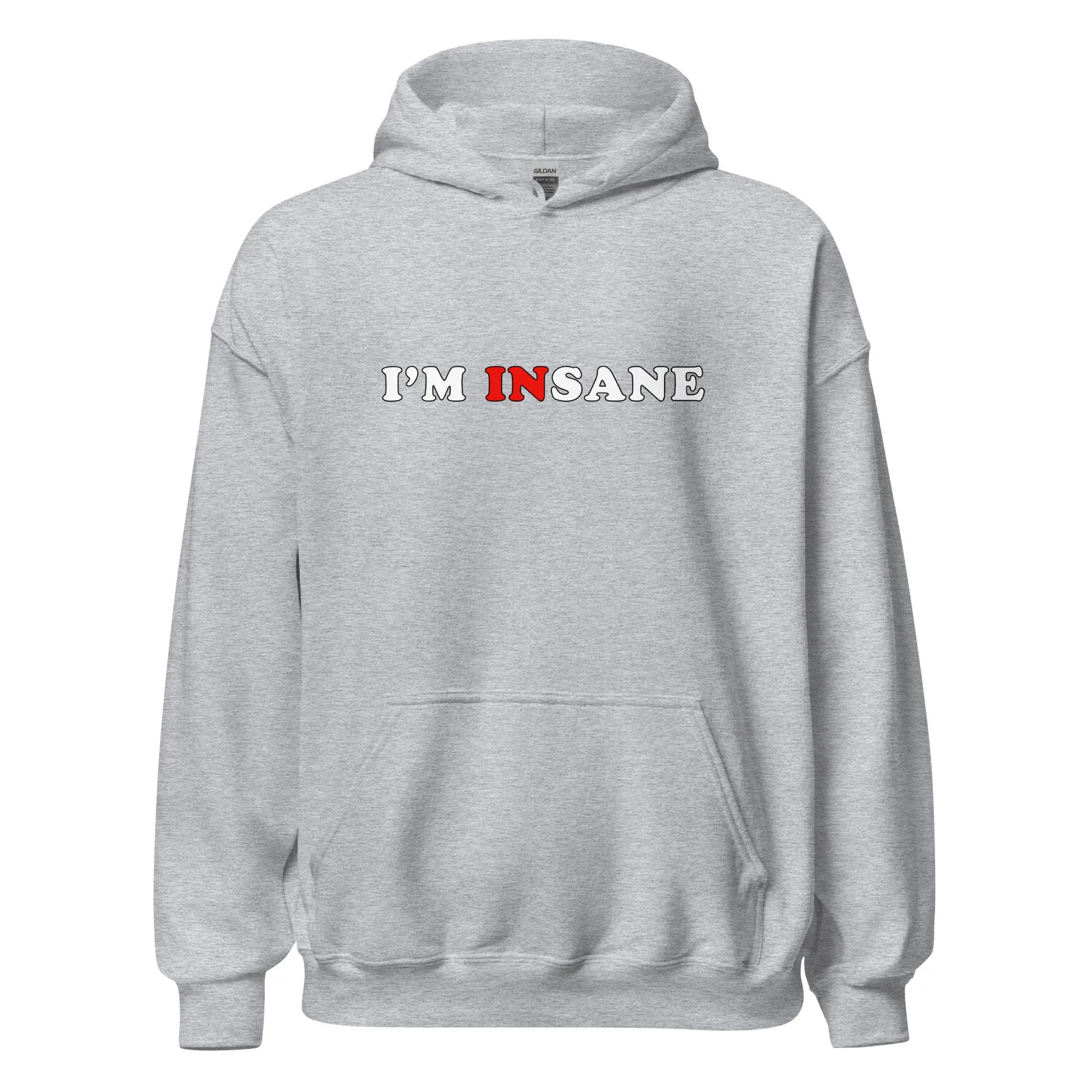I'm Insane Hoodie - Image 2