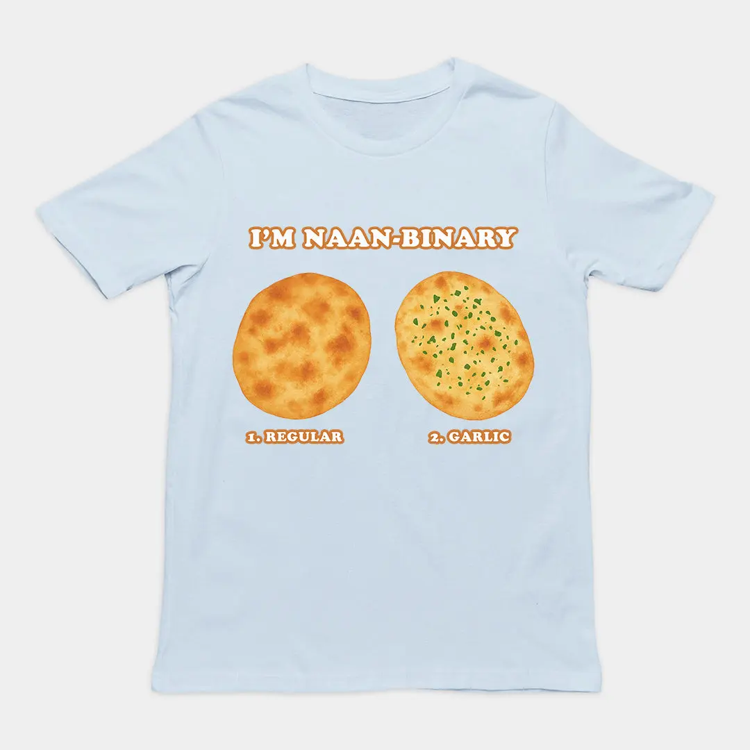 I'm Naanbinary T-Shirt - Image 5