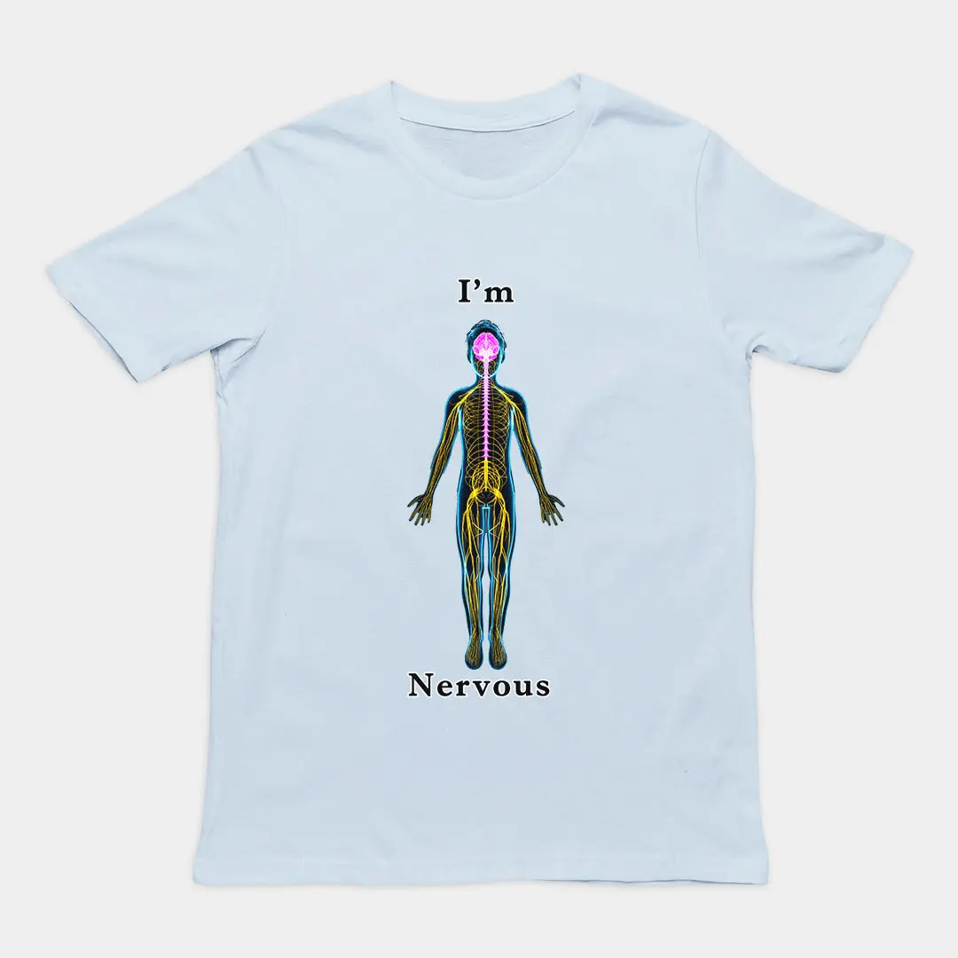 I'm nervous T-Shirt - Image 5