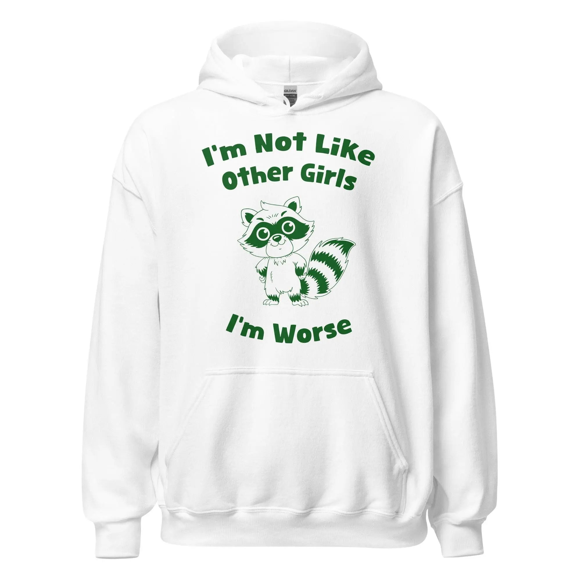 I'm not Like Other Girls (I'm worse) Hoodie - Image 7