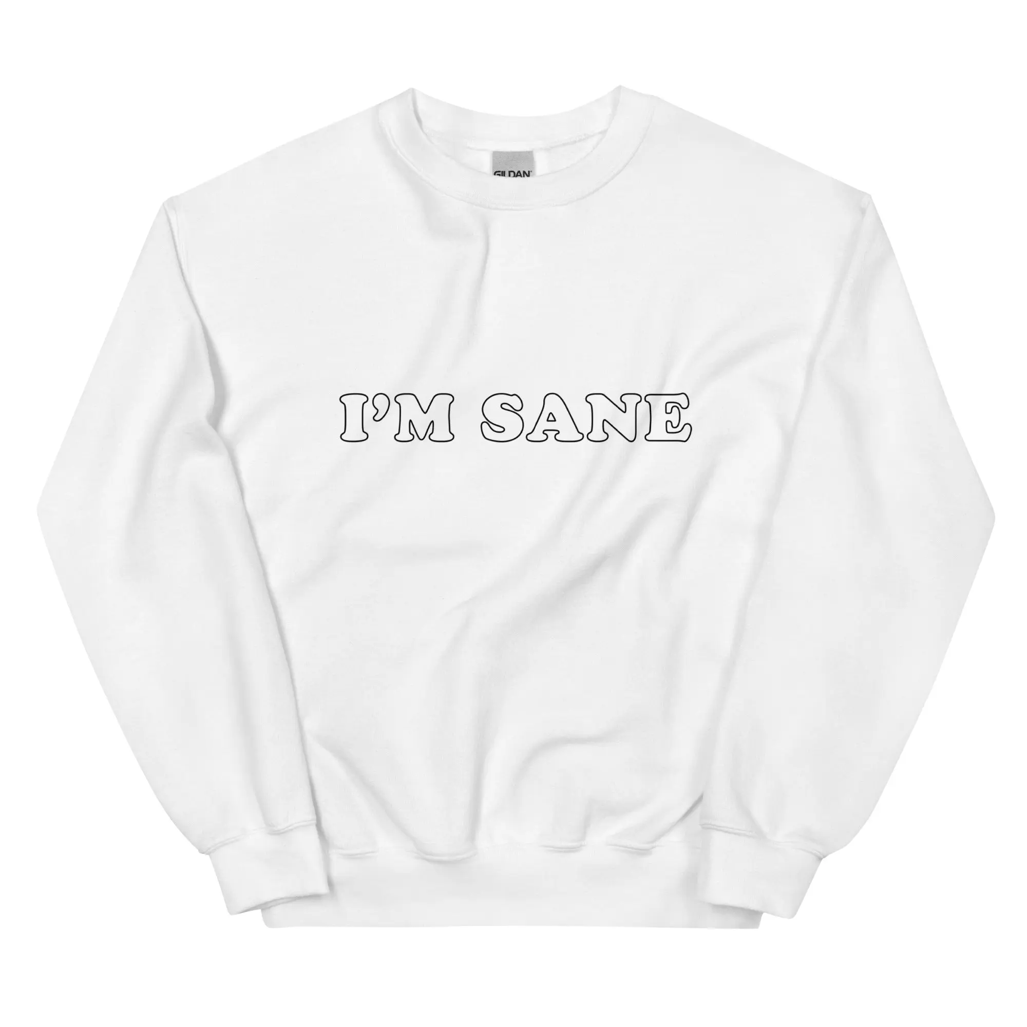I'm sane sweatshirt - Image 9
