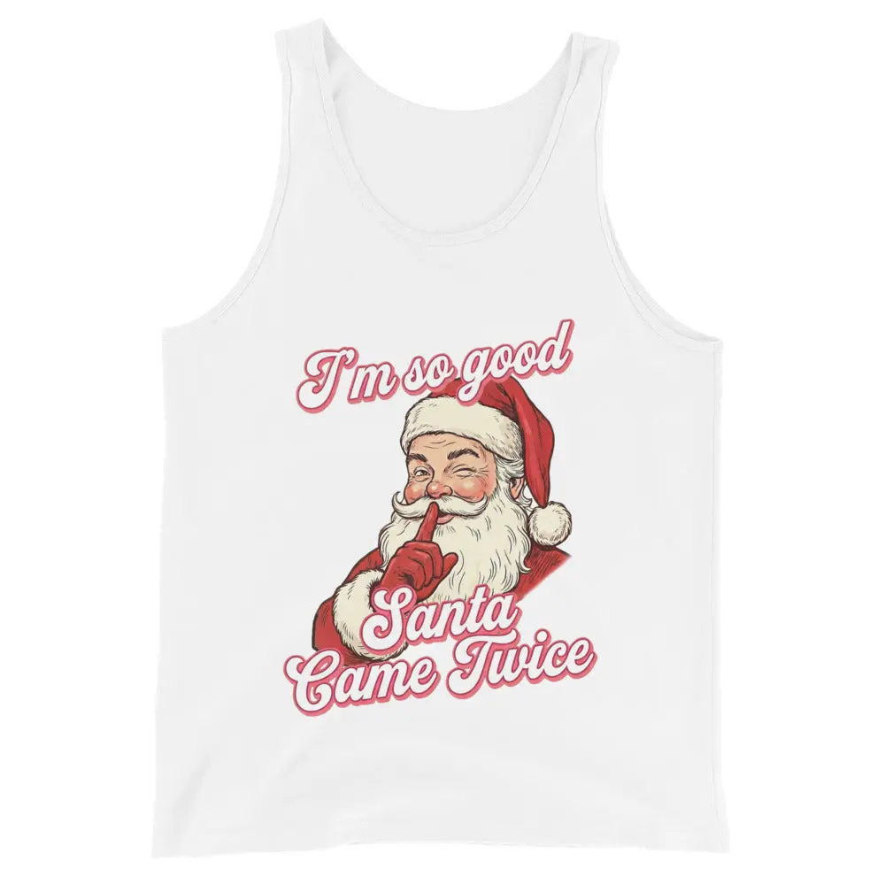 I'm so good Santa Came Twice Tank Top - Image 2