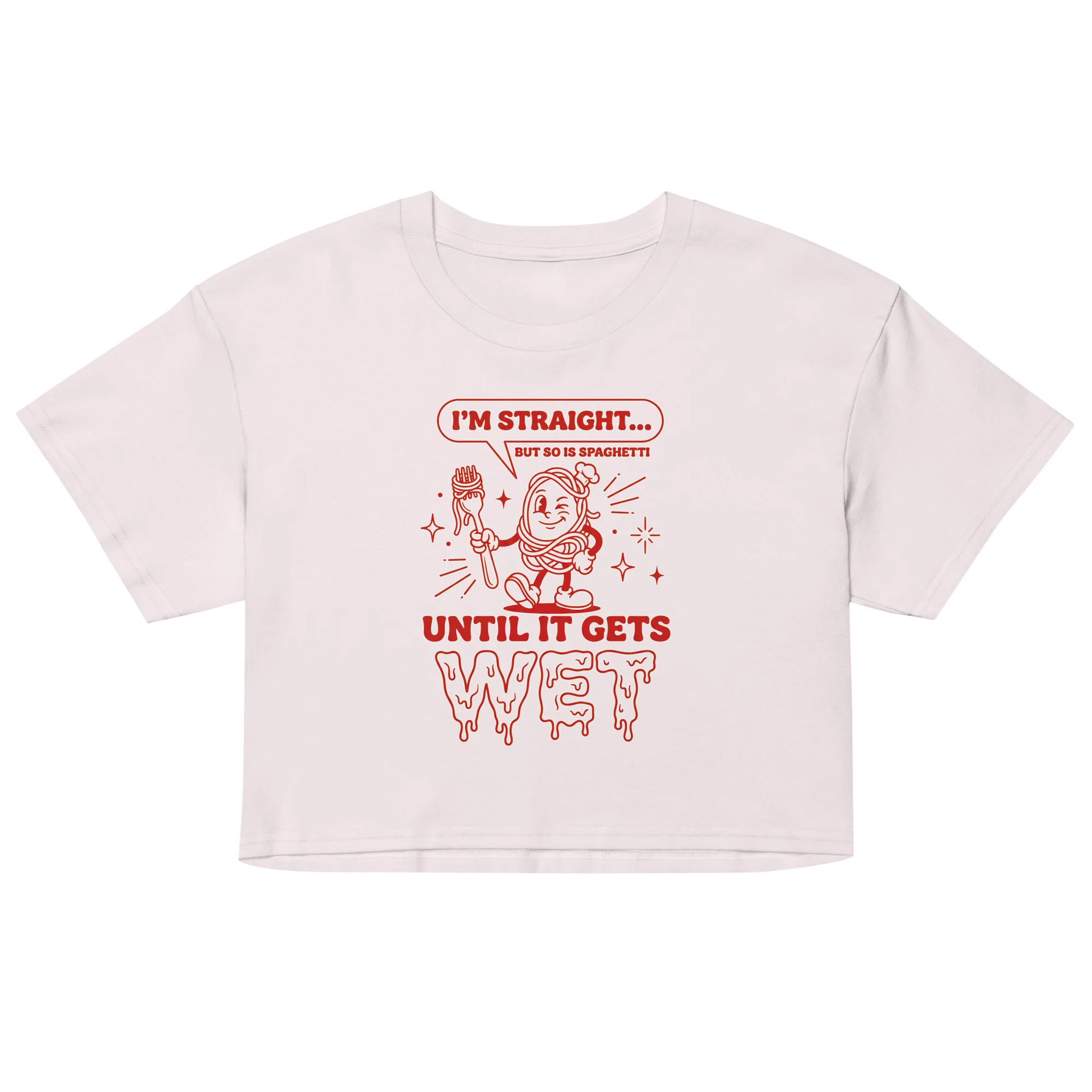 I'm straight but so is spaghetti until it gets wet crop top - Image 4