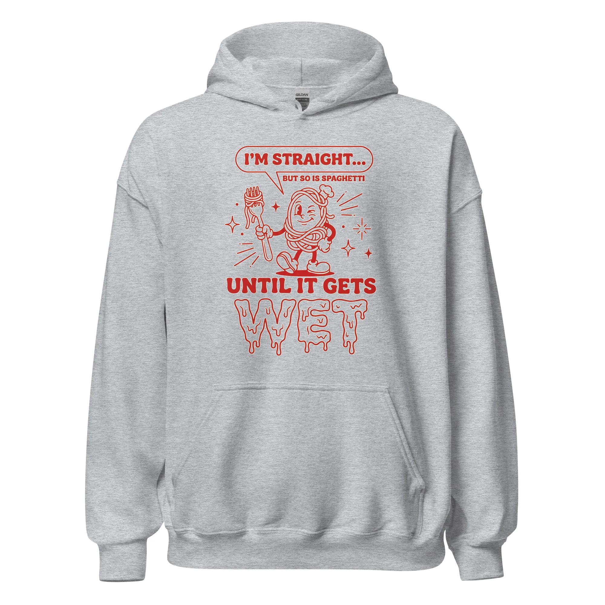 I'm straight but so is spaghetti until it gets wet Hoodie - Image 3