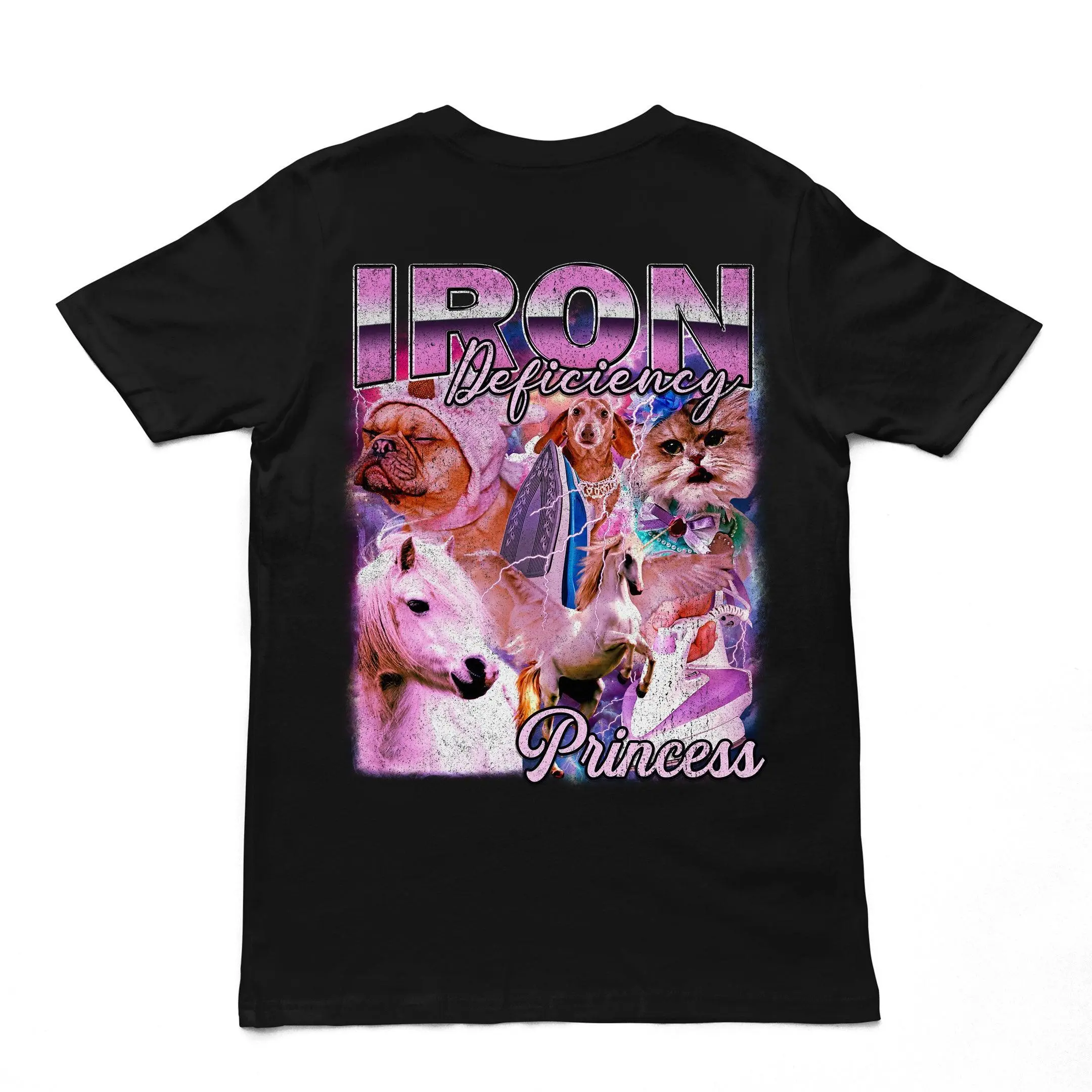 Iron Deficiency Princess Vintage Style T-Shirt (backprint)