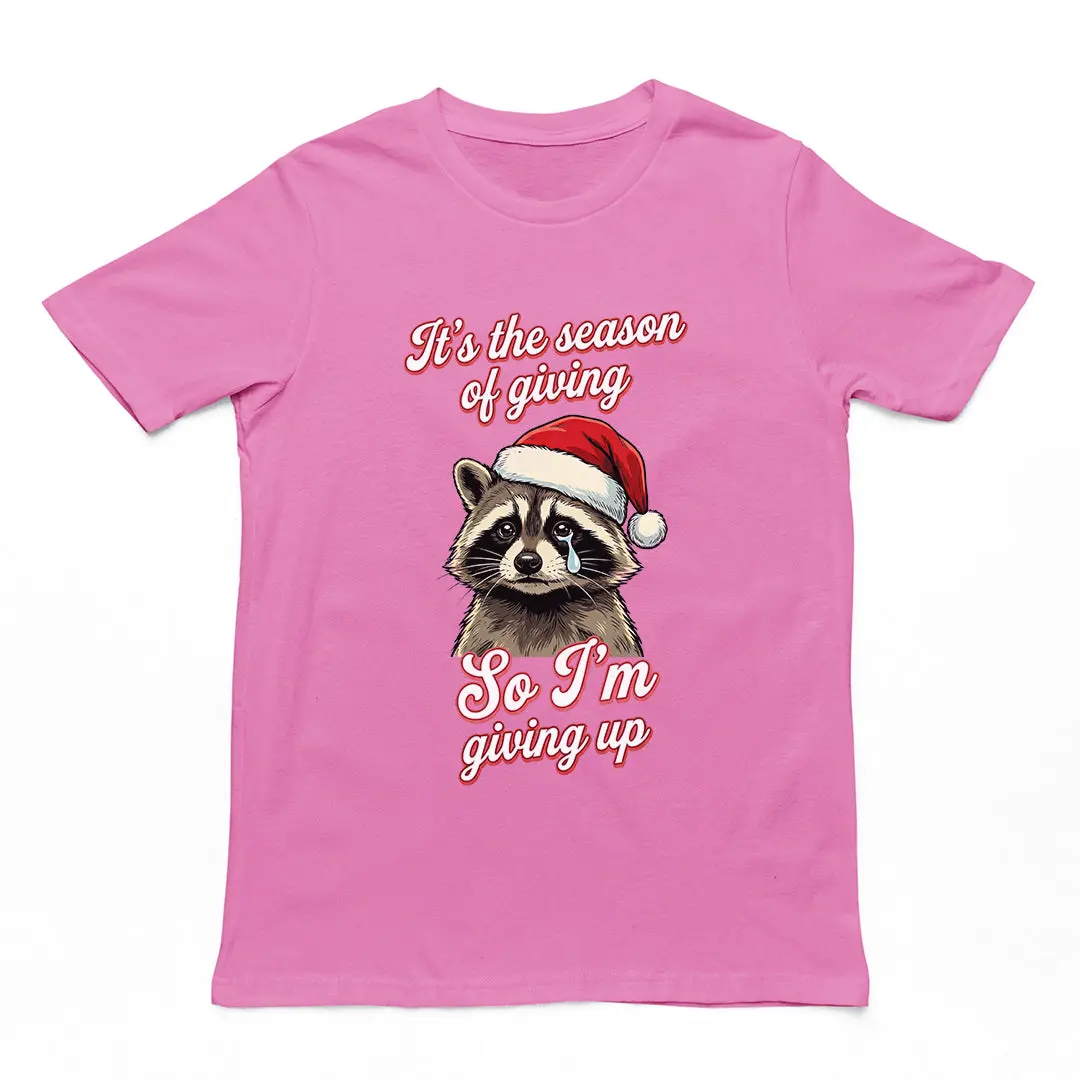 It's the season of giving so I'm giving up T-Shirt - Image 2