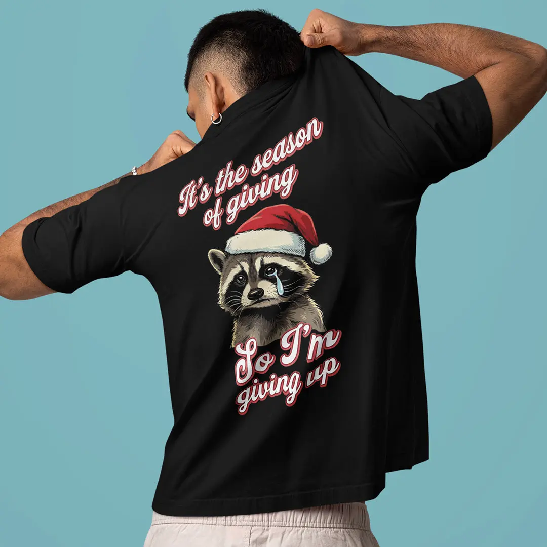 It's the season of giving so I'm giving up T-Shirt (backprint) - Image 7