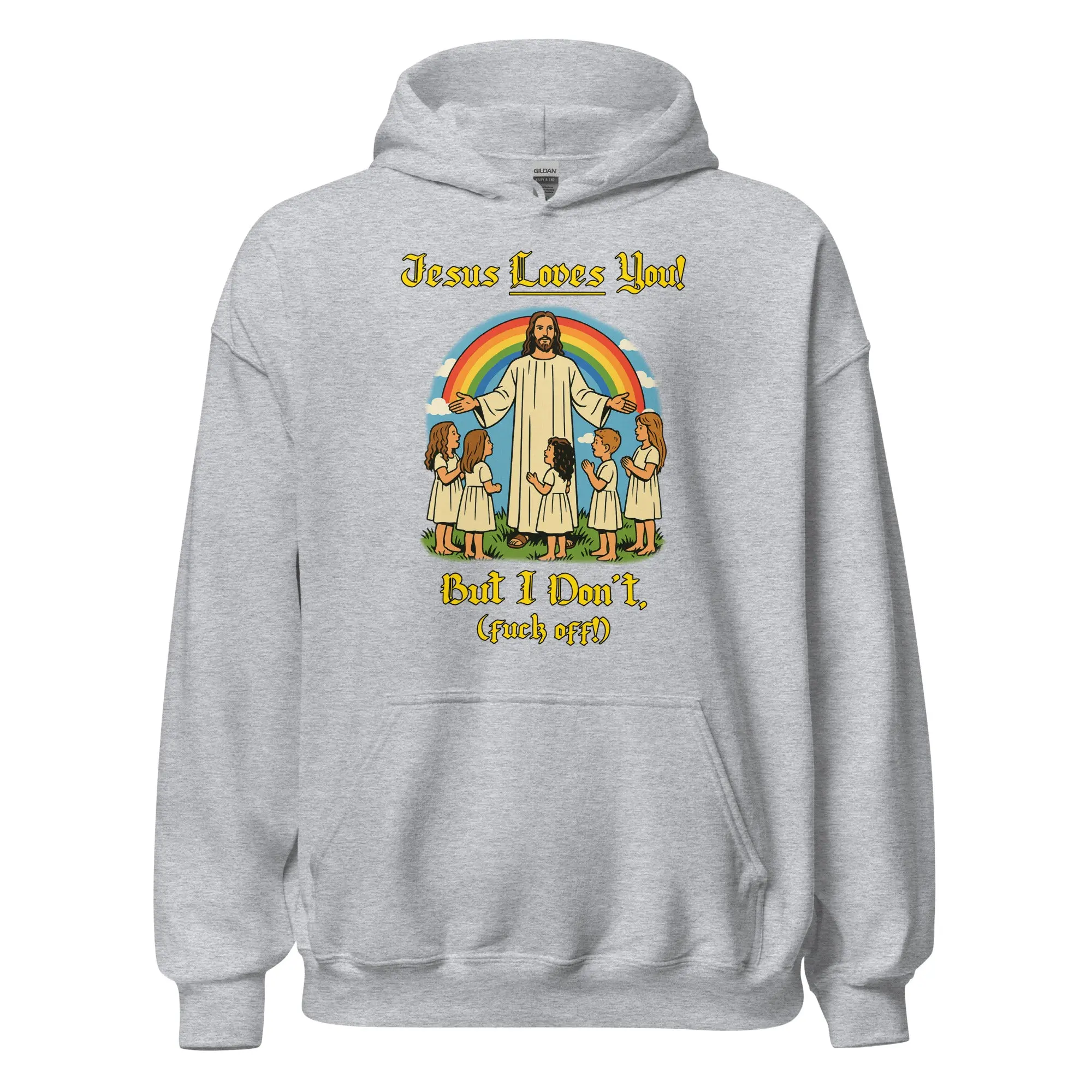 Jesus Loves You! But I don't Hoodie - Image 2