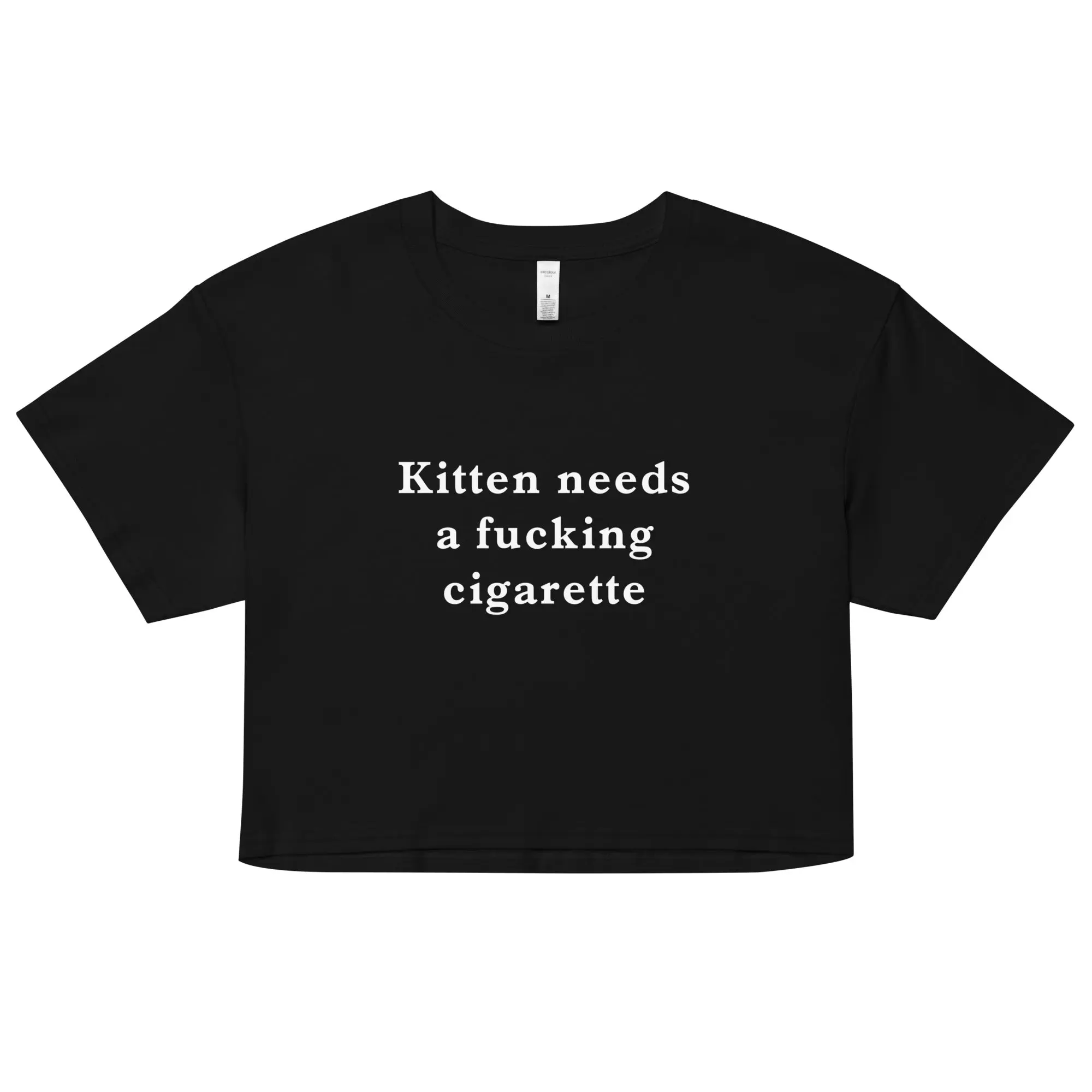 Kitten needs a cigarette crop top