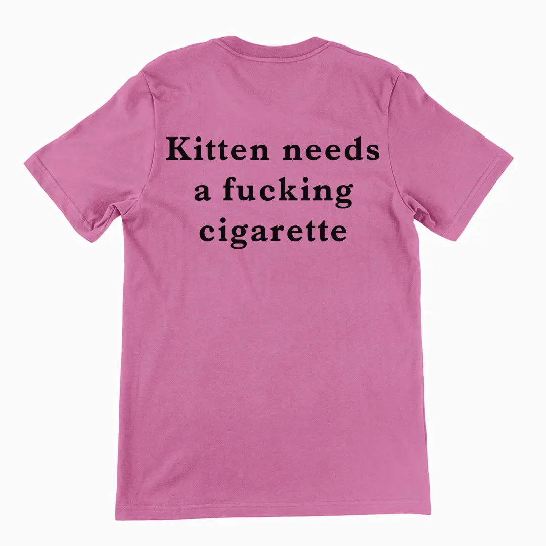 Kitten needs a cigarette T-Shirt (backprint) - Image 2