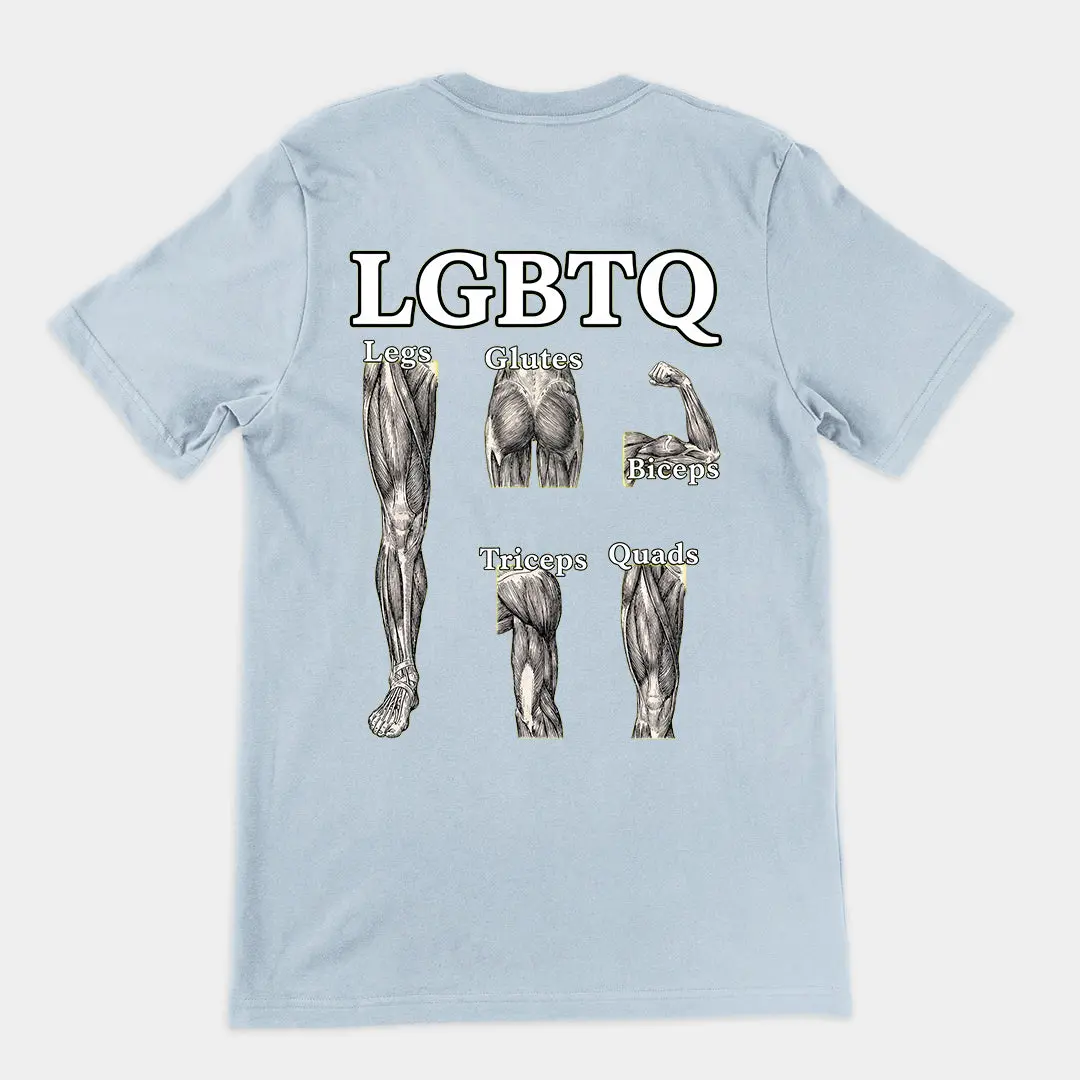 LGBTQ (legs glutes biceps tricpes quads) T-Shirt (backprint) - Image 5